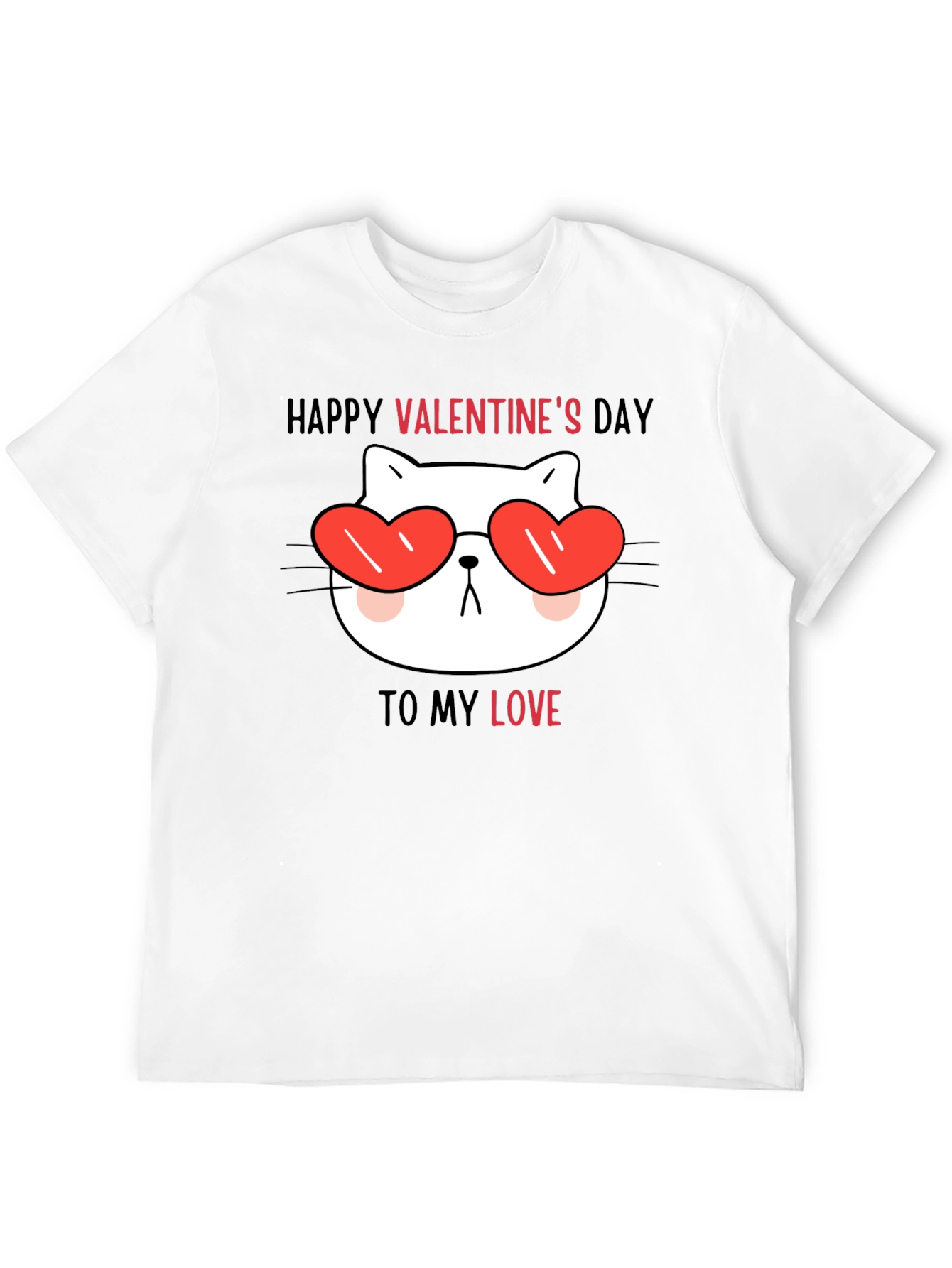Valentines Day Cat T-Shirt: Love You