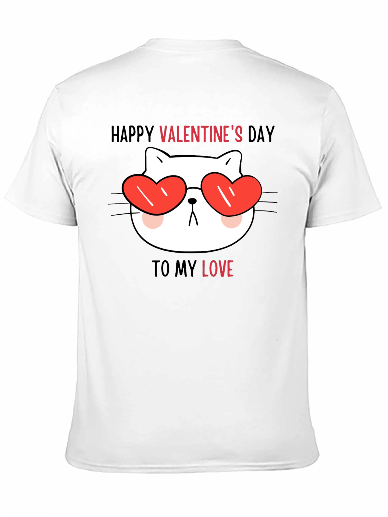 Valentines Day Cat T-Shirt: Love You