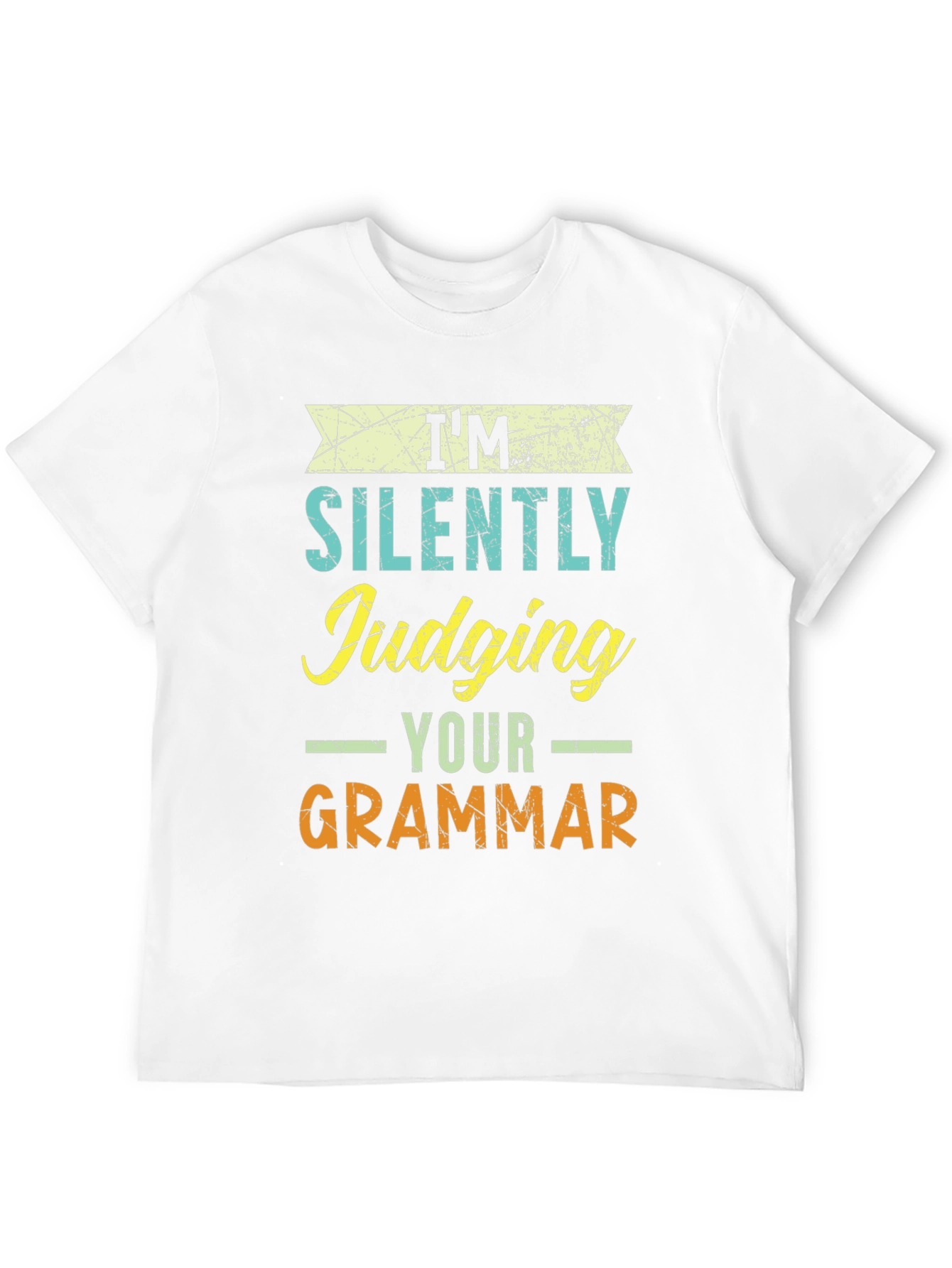 Im Silently Judging Your Grammar T-Shirt