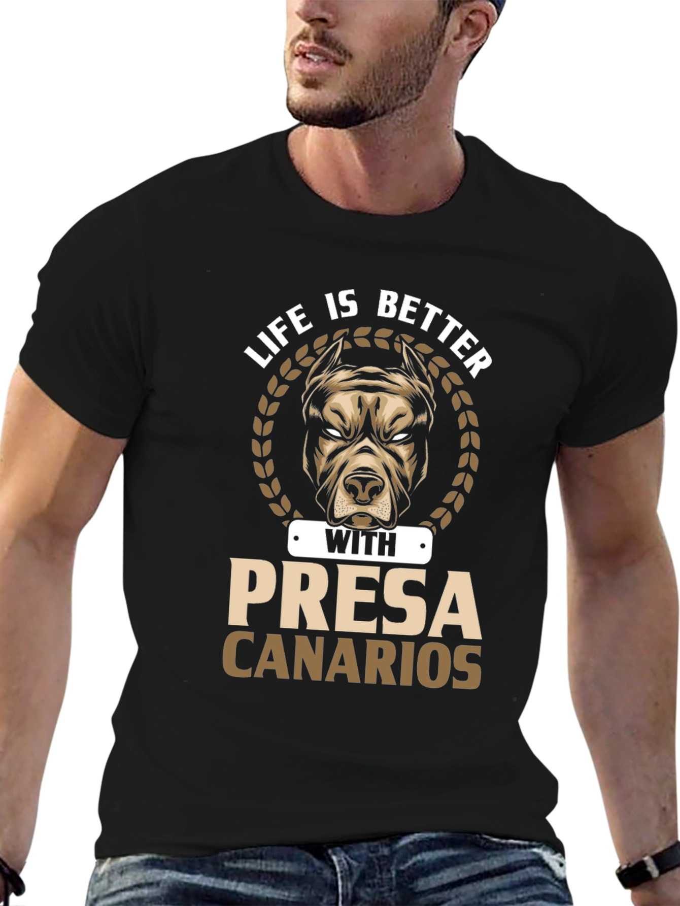 Life is Better with Presa Canarios T-Shirt