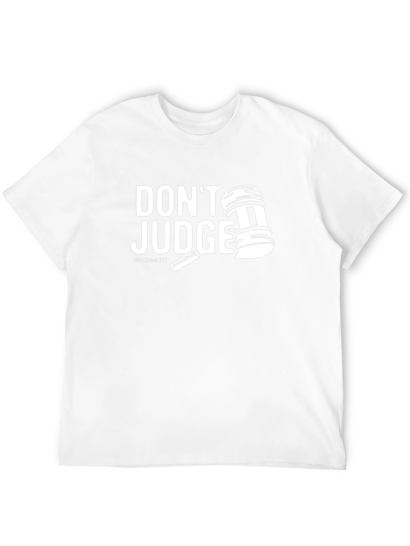Dont Judge T-Shirt - Christian Apparel