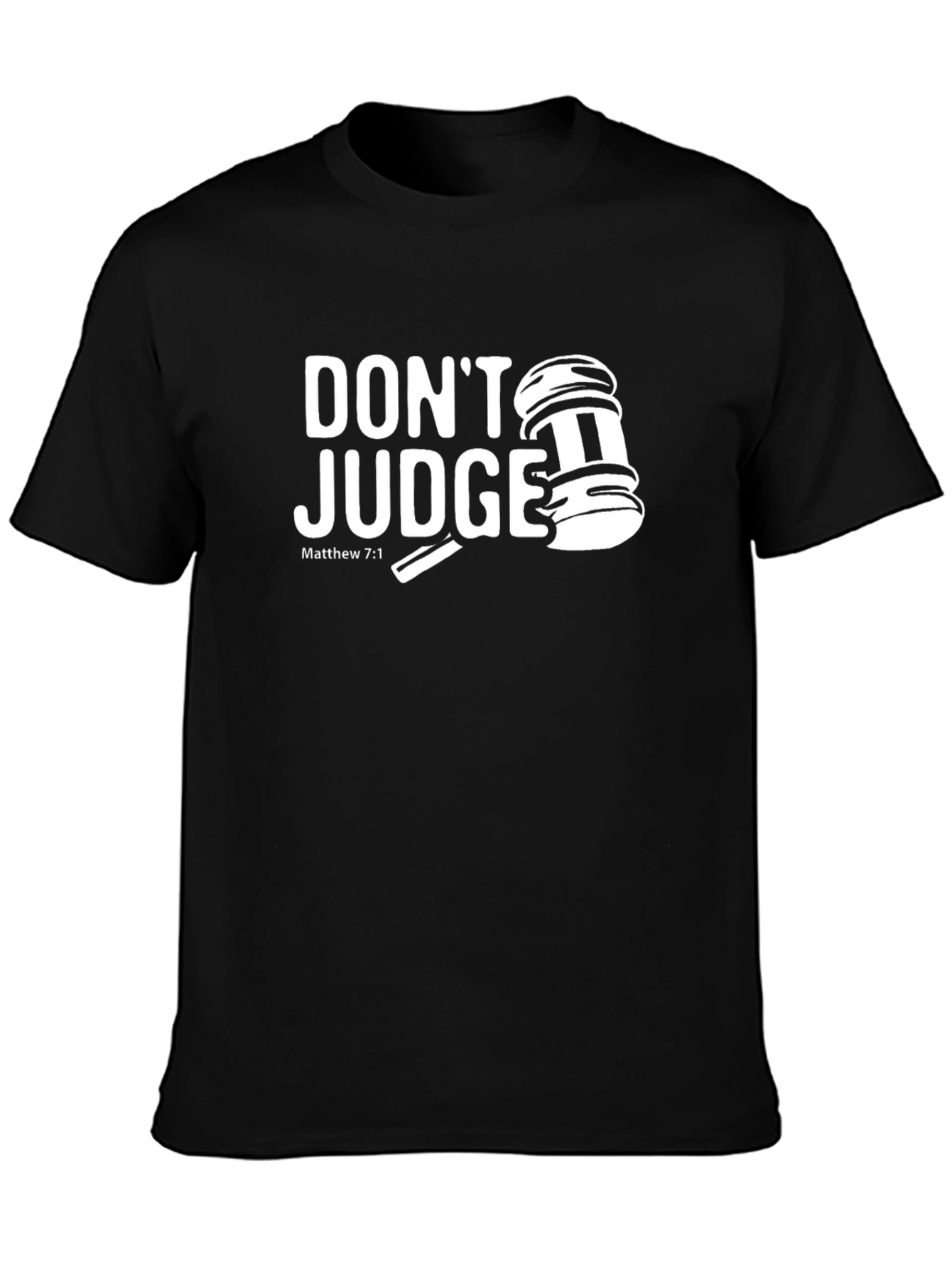 Dont Judge T-Shirt - Christian Apparel