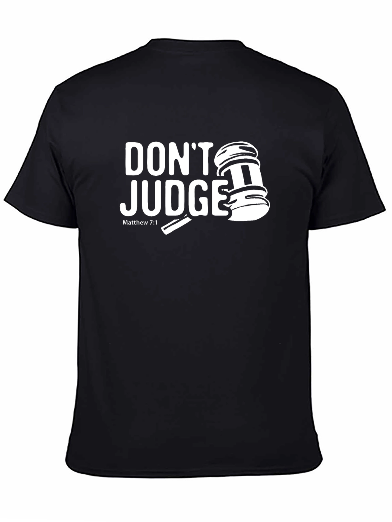 Dont Judge T-Shirt - Christian Apparel
