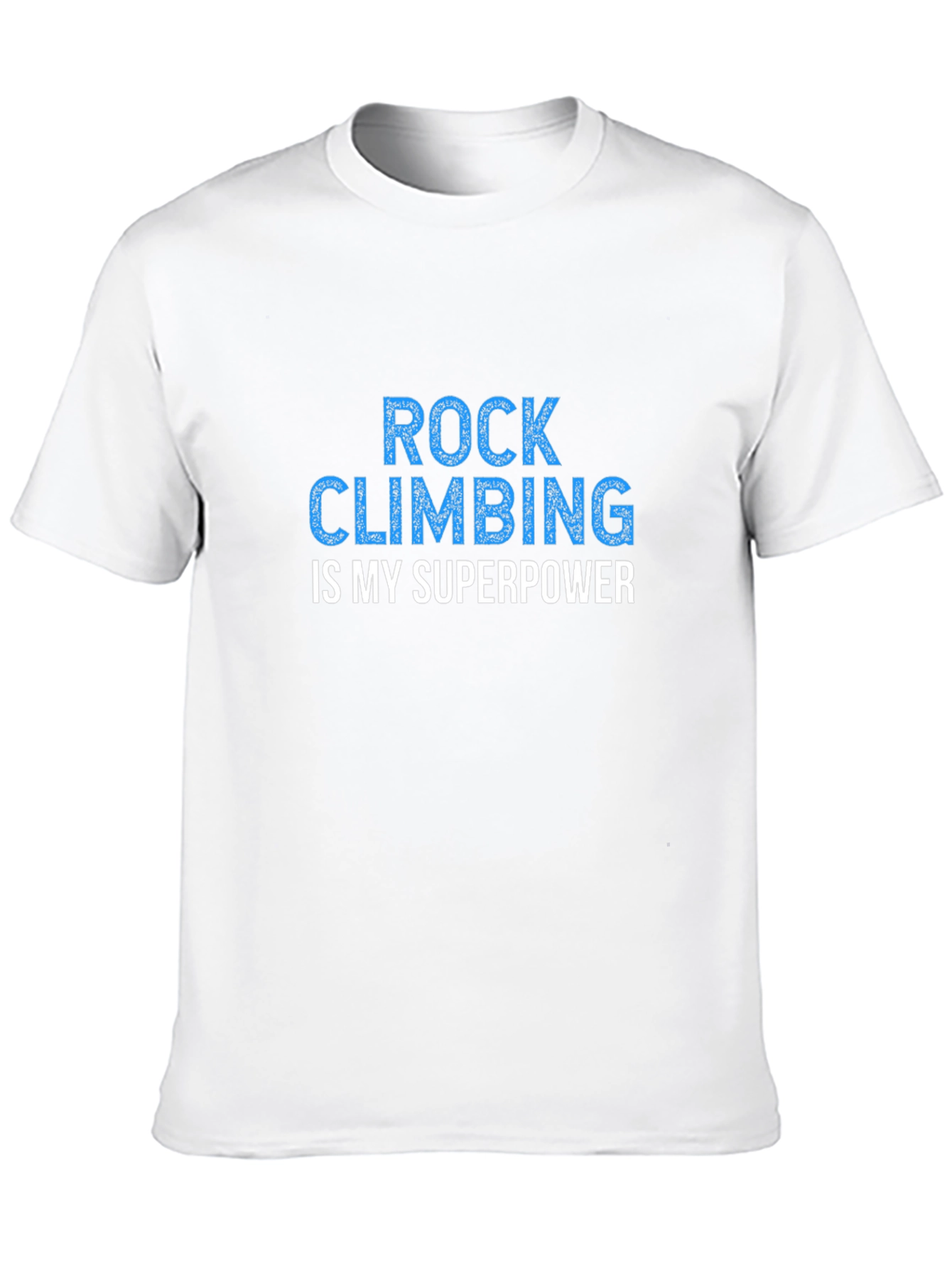 Rock Climbing Superpower T-Shirt