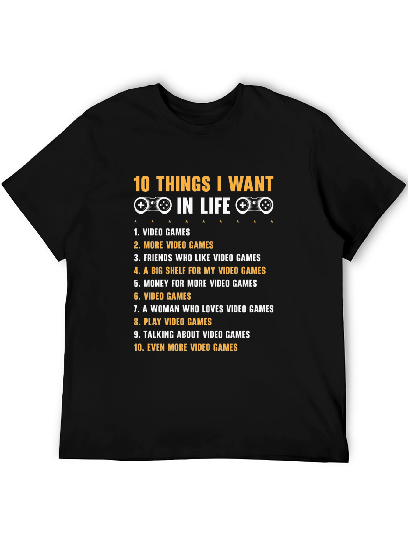 Gamers Wishlist Graphic T-Shirt