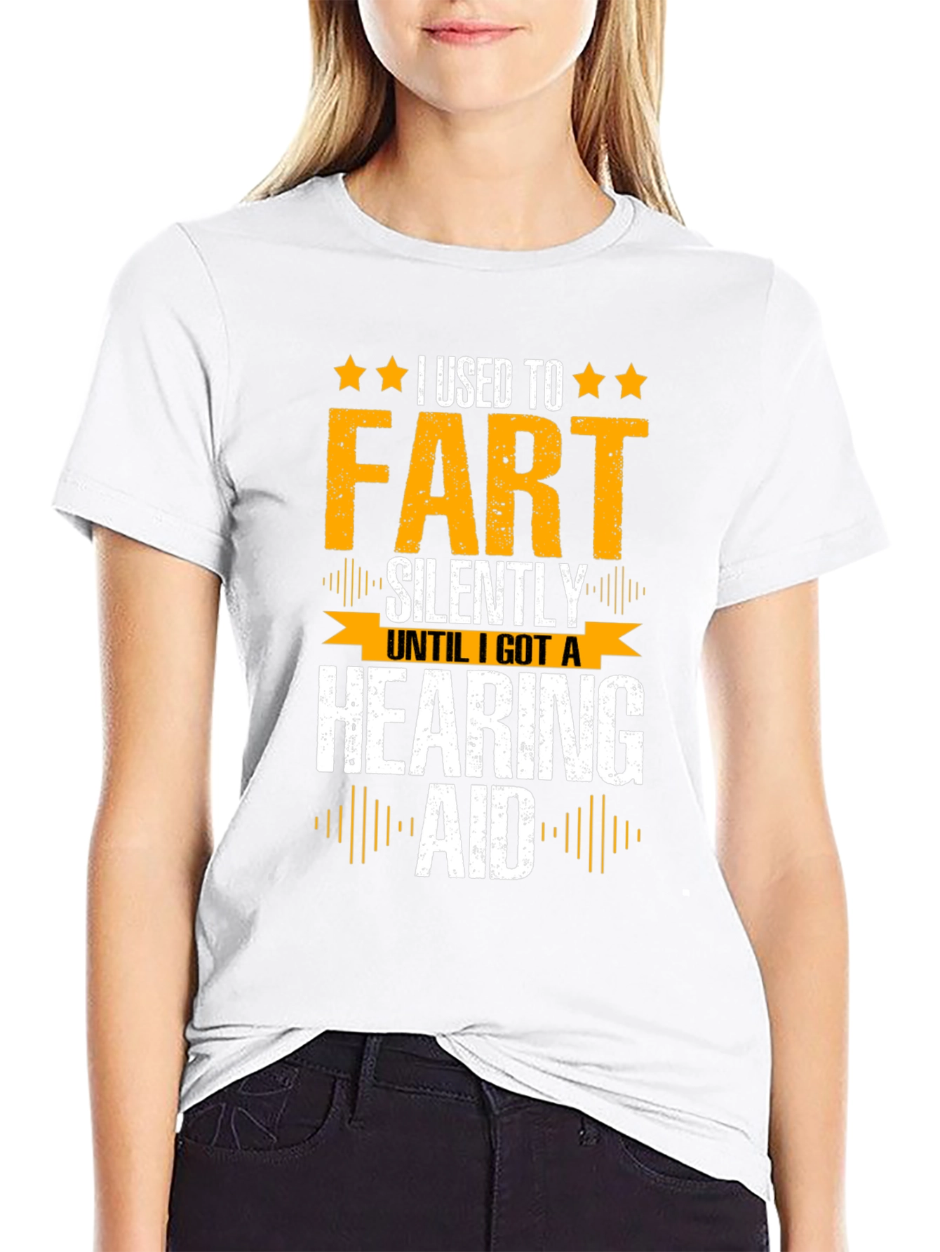 Funny Hearing Aid T-Shirt: I Used To Fart Silently