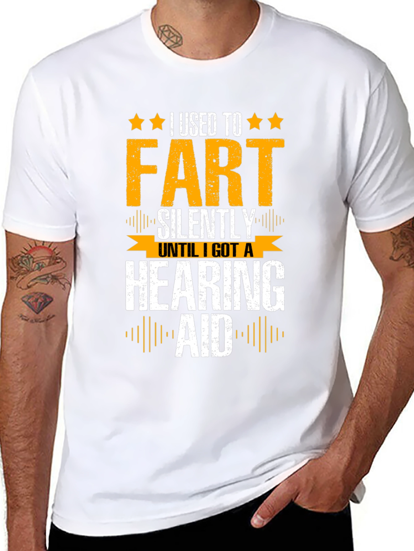 Funny Hearing Aid T-Shirt: I Used To Fart Silently