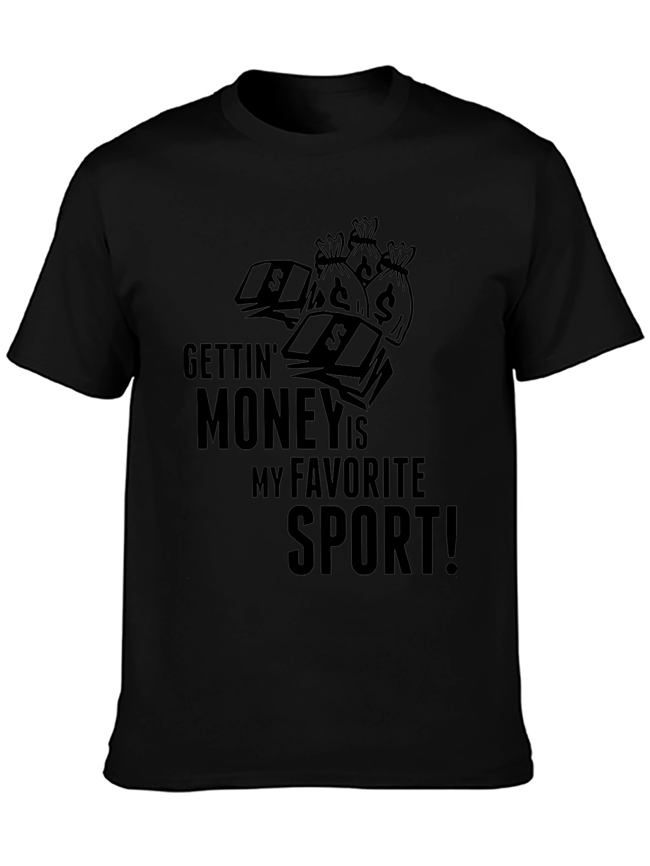 Gettin Money T-Shirt - Favorite Sport Tee