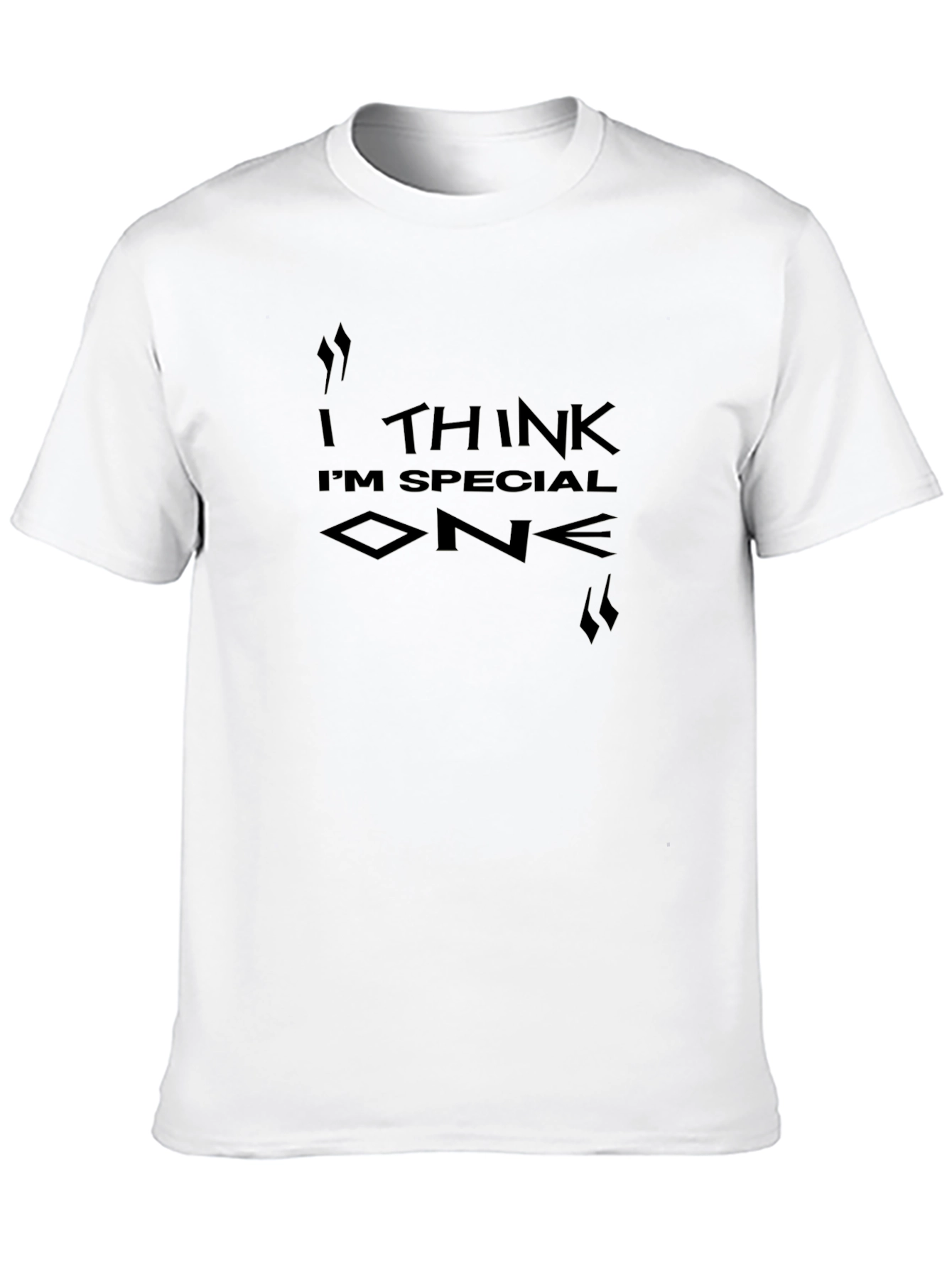 I Think Im Special One Black T-Shirt