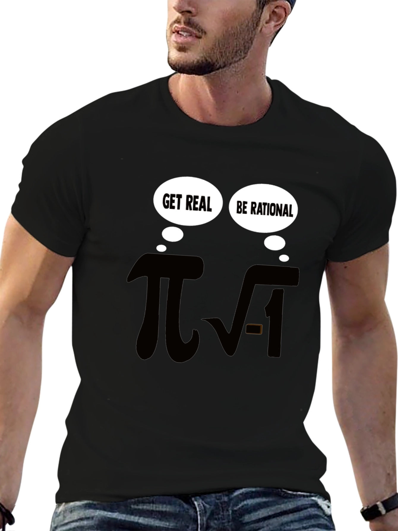 Math Humor T-Shirt - Be Rational Get Real!