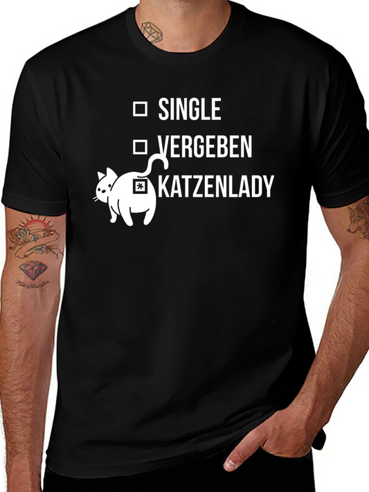Single Vergeben Katzenlady T-Shirt
