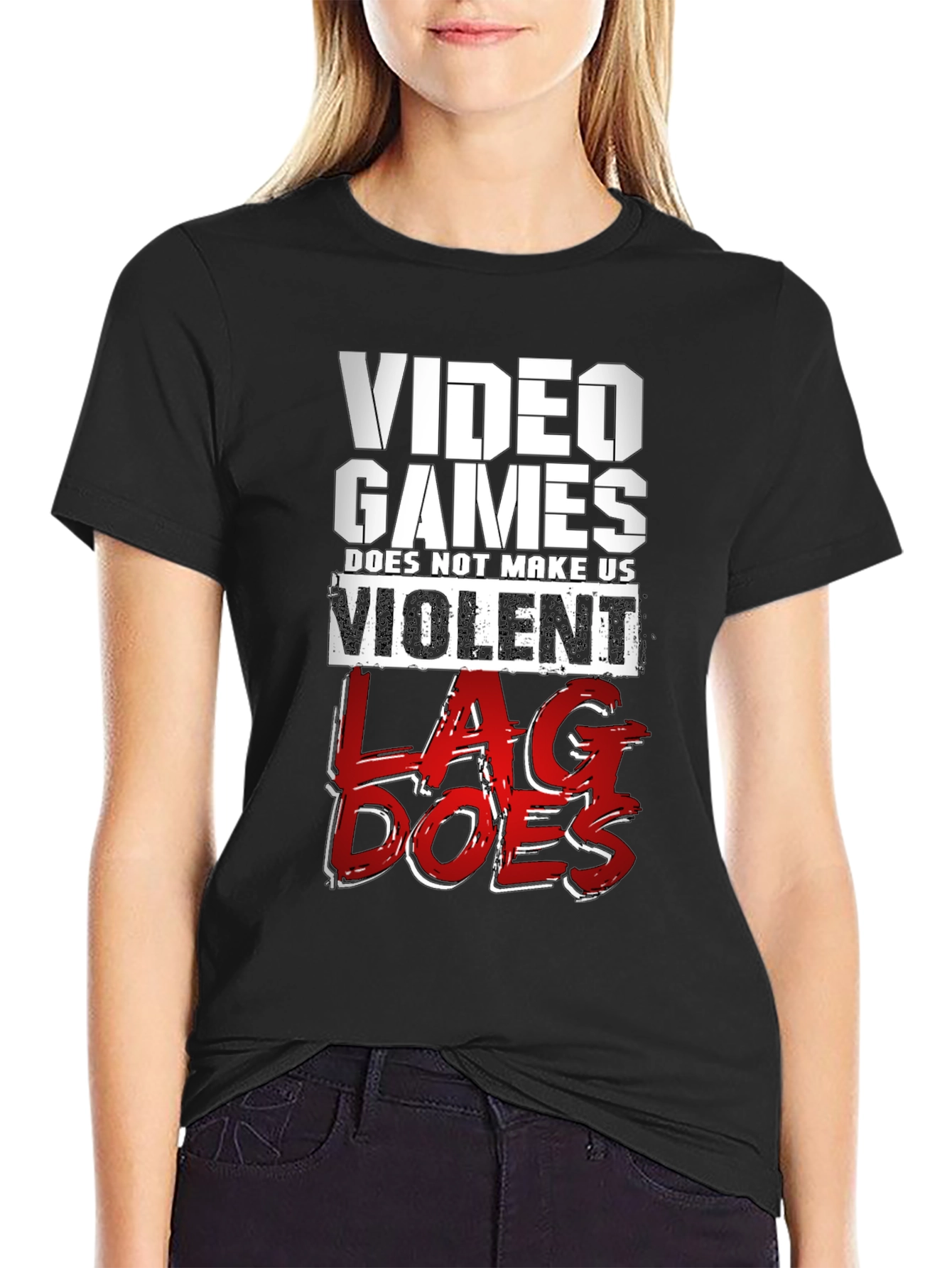 Video Games LAG Funny Slogan T-Shirt