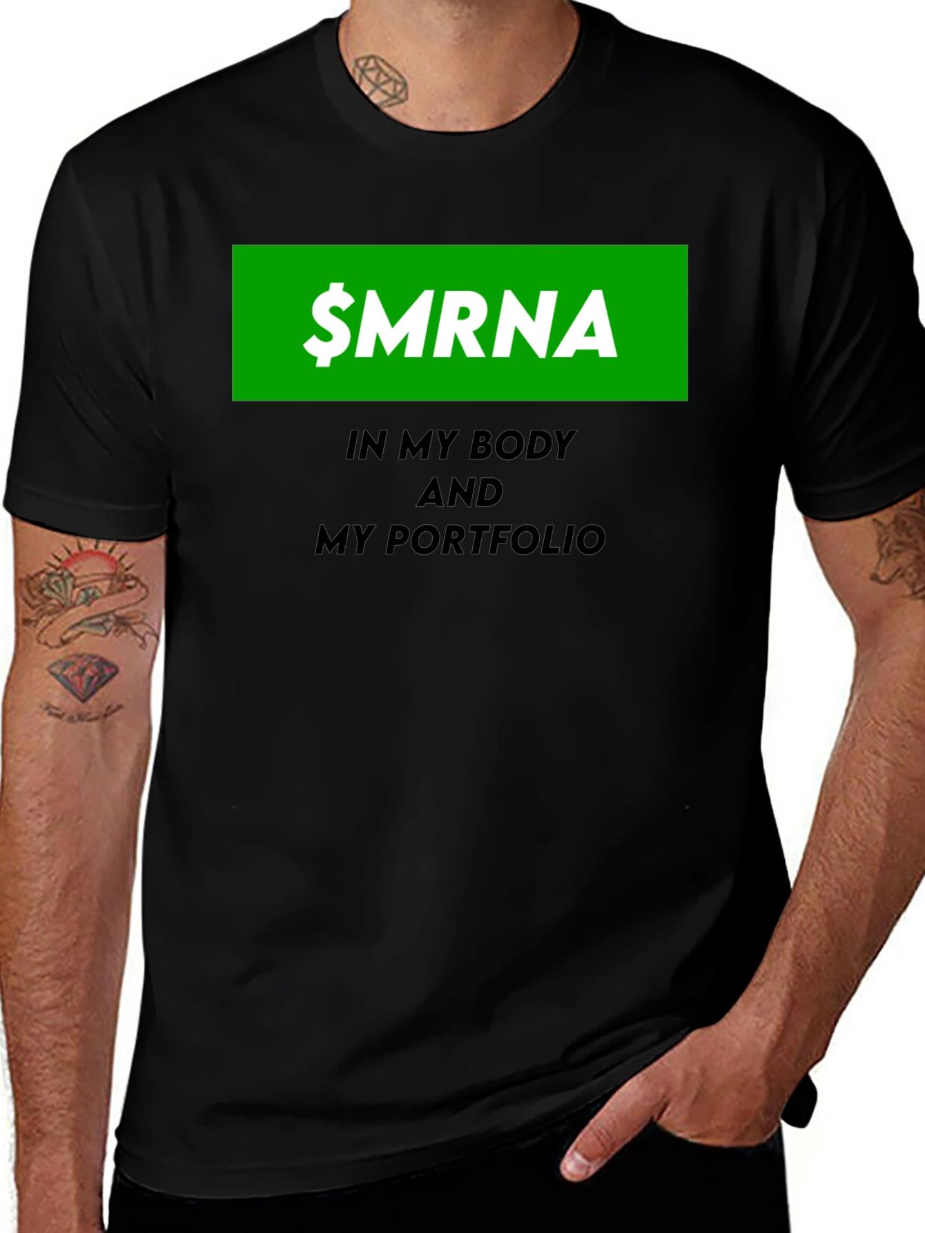 $MRNA Stock in My Body & Portfolio T-Shirt