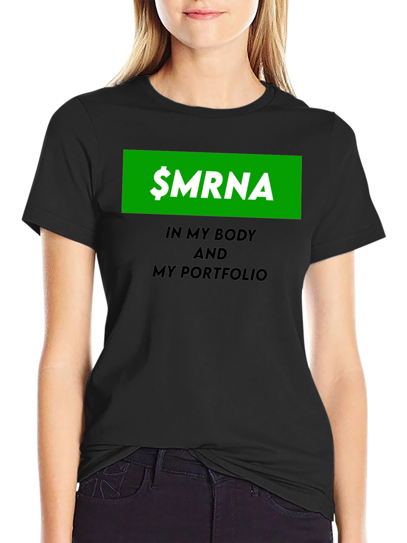 $MRNA Stock in My Body & Portfolio T-Shirt