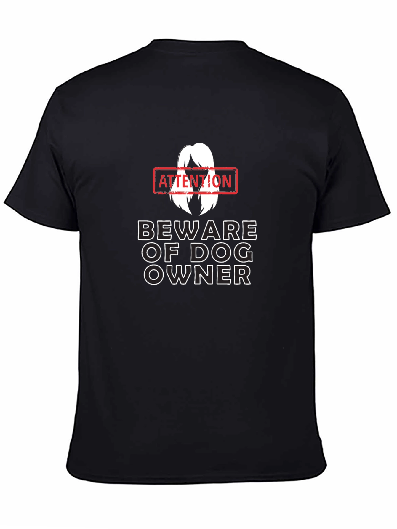 Beware of Dog Owner T-Shirt Funny Dog Lover Tee