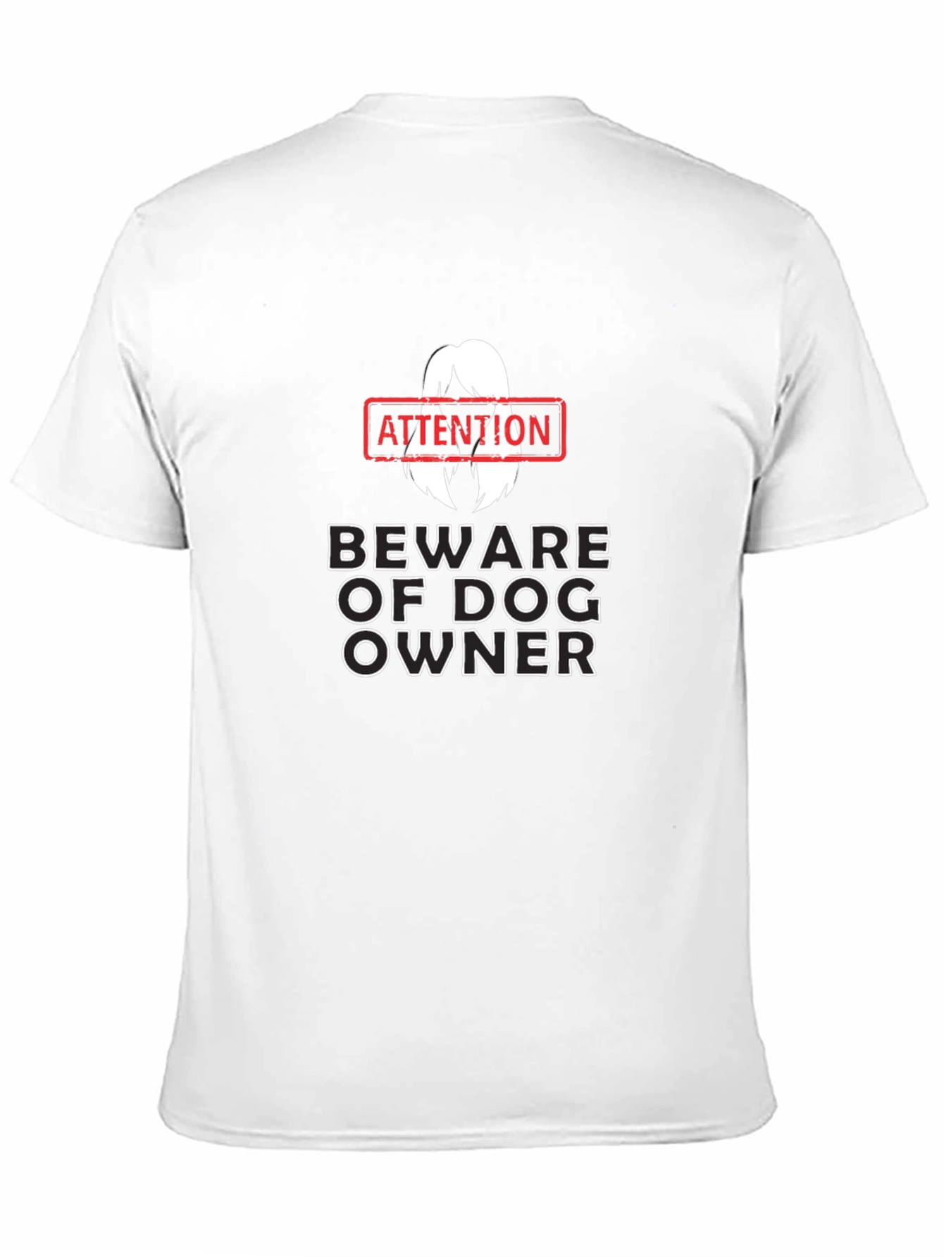 Beware of Dog Owner T-Shirt Funny Dog Lover Tee