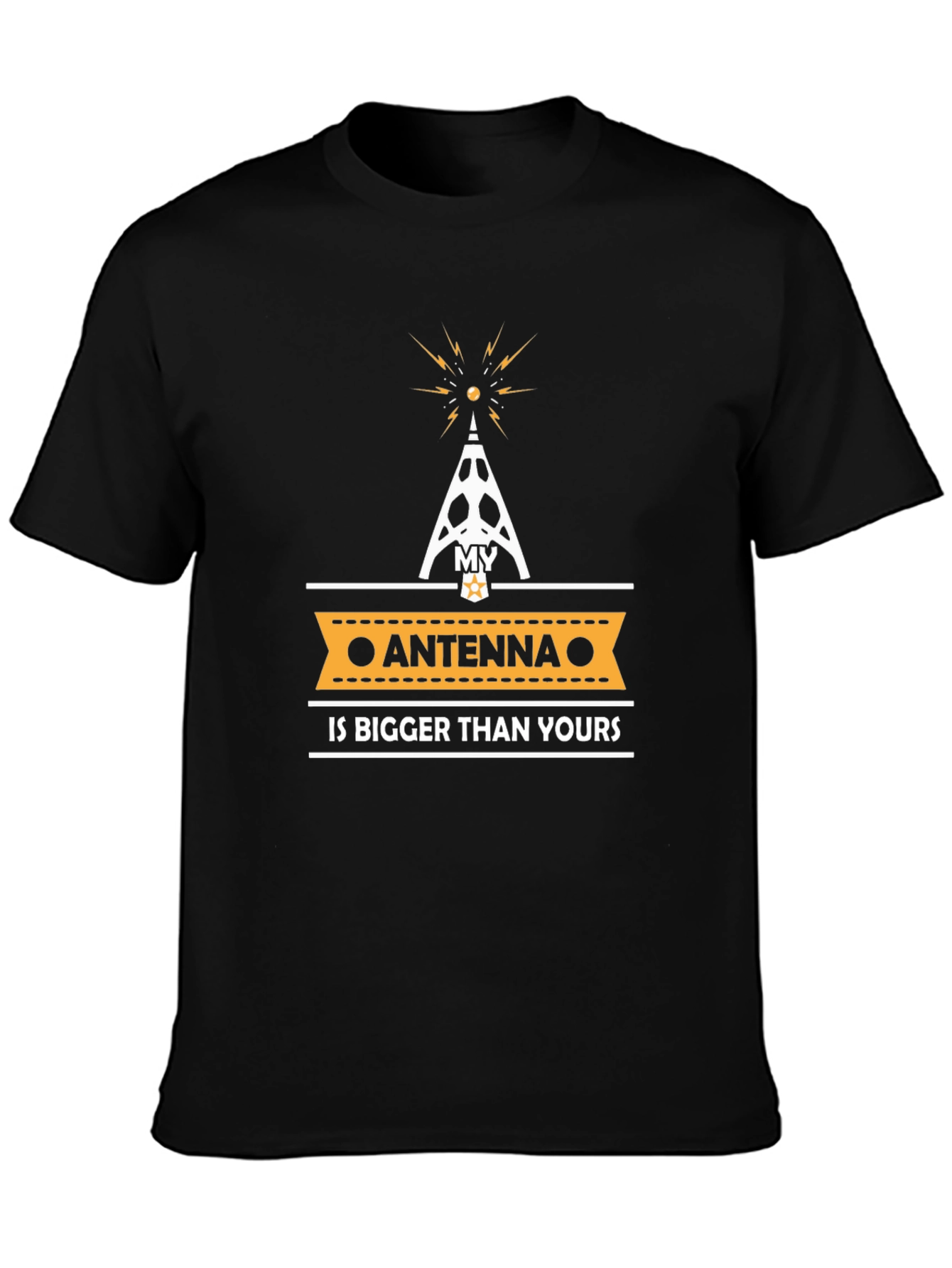My Antenna is Bigger T-Shirt