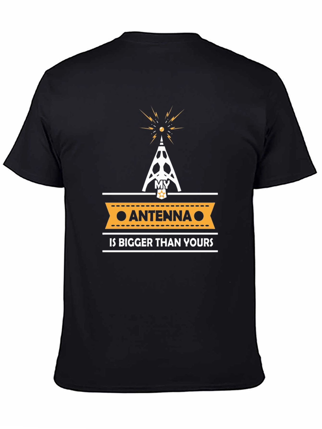 My Antenna is Bigger T-Shirt