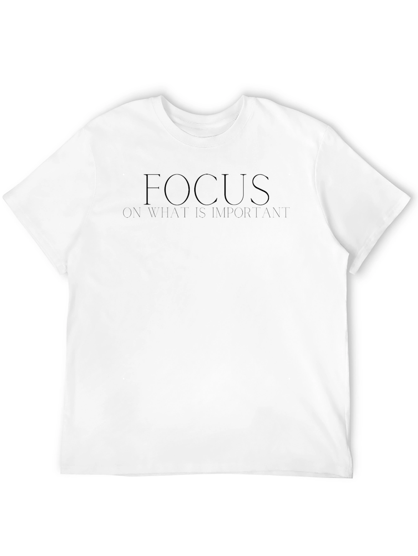 Focus T-Shirt - Important Things Matter