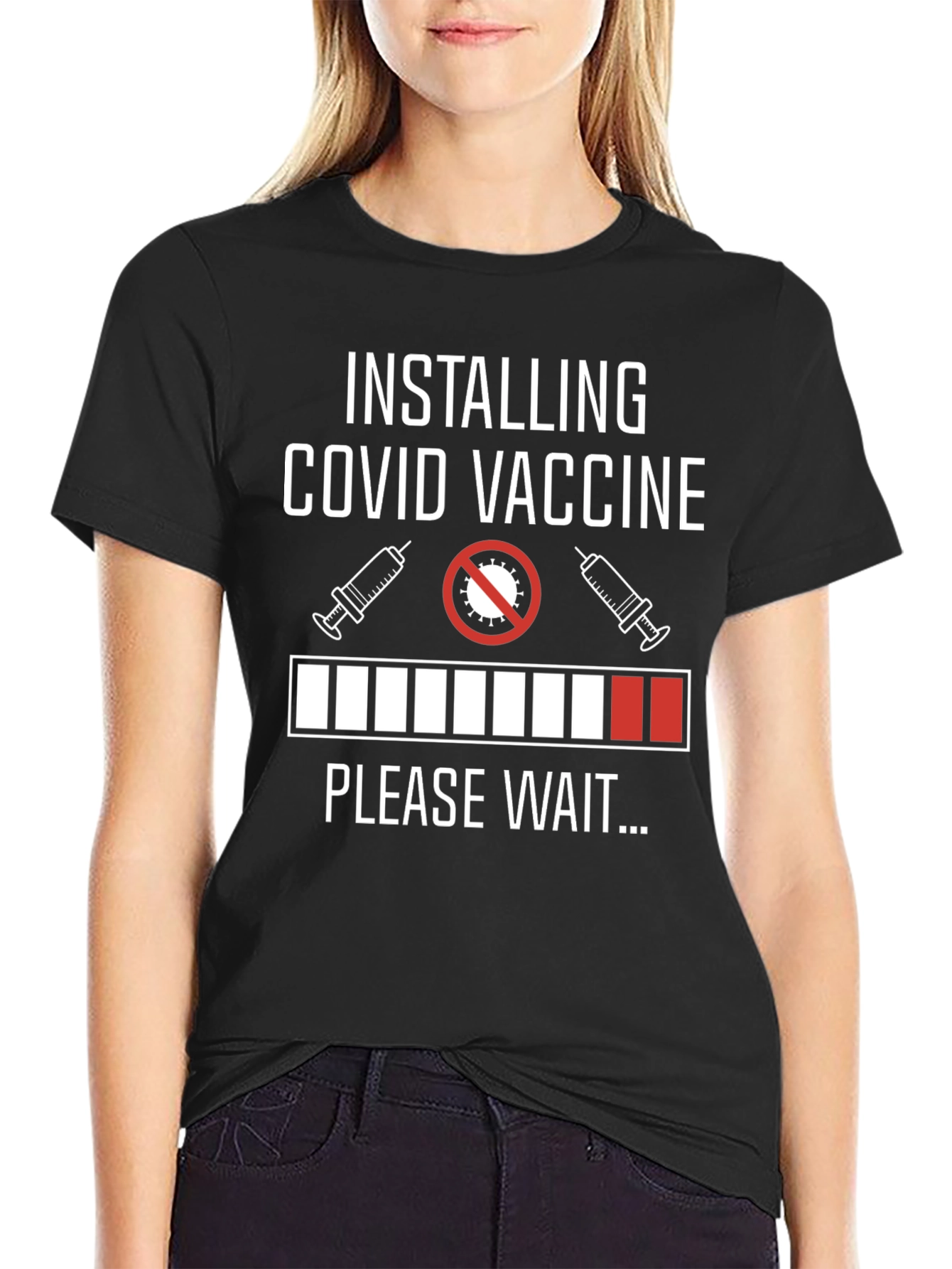 Installing COVID Vaccine Please Wait T-Shirt