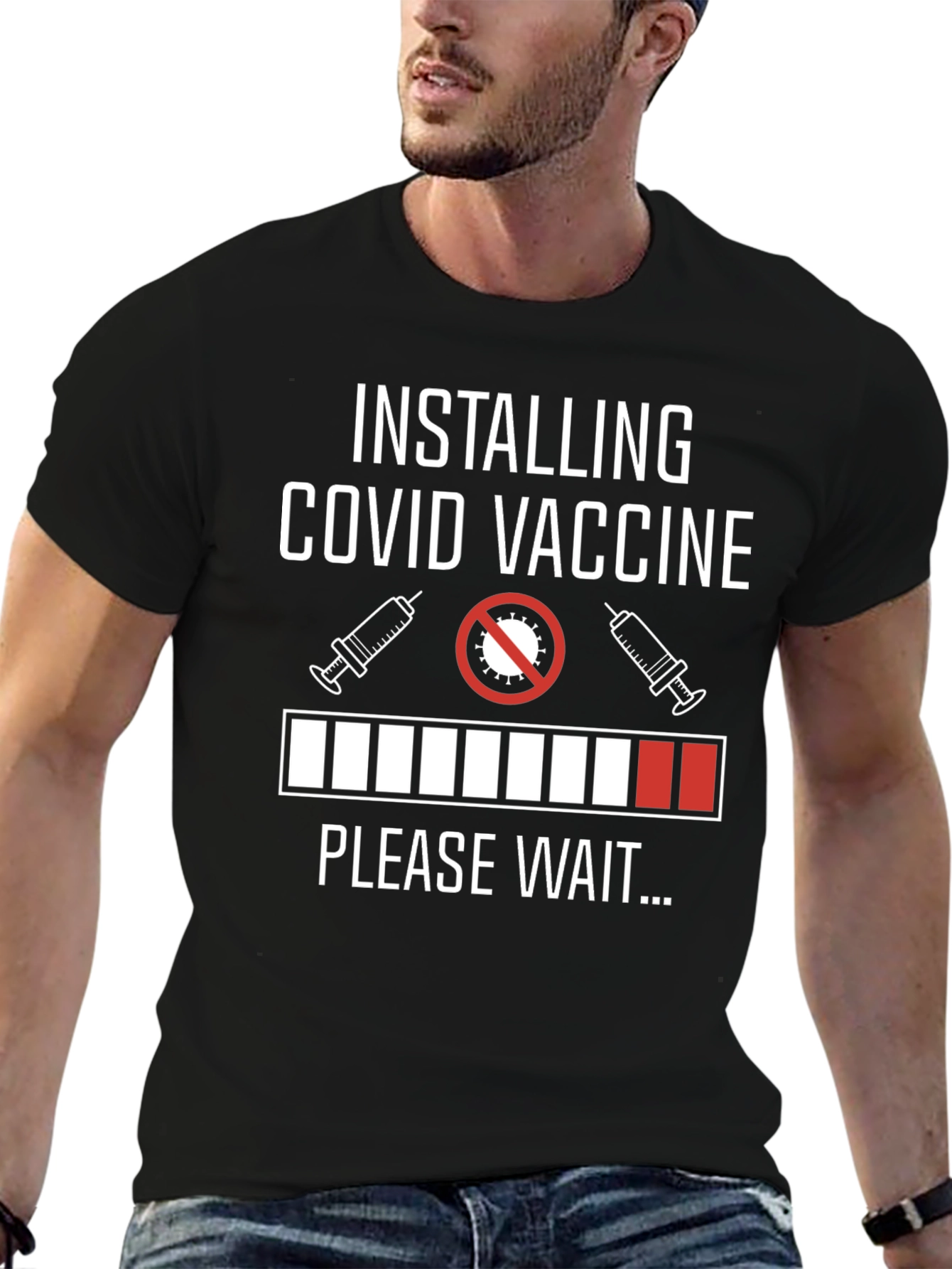 Installing COVID Vaccine Please Wait T-Shirt