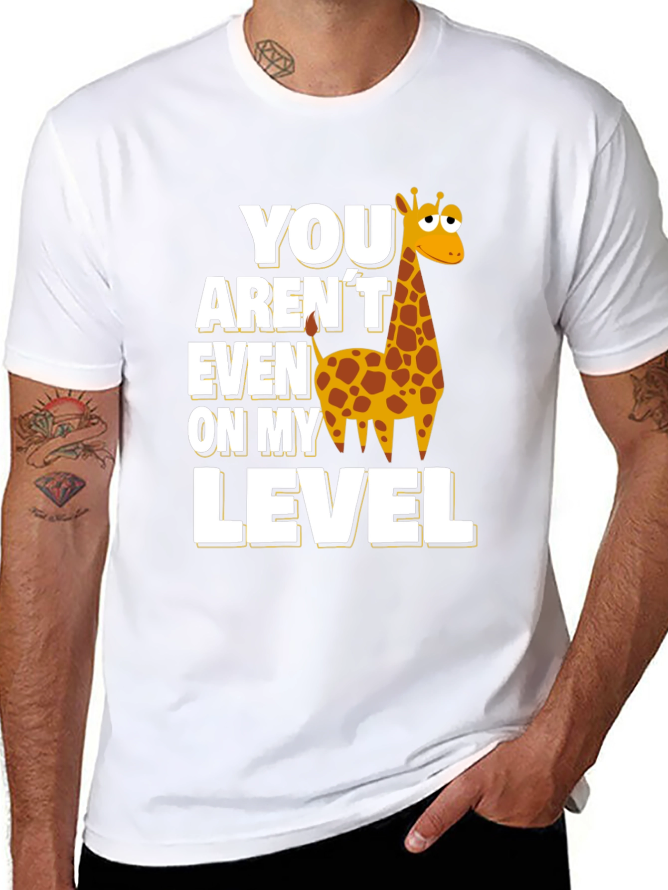 You Arent Even on My Level Giraffe T-Shirt