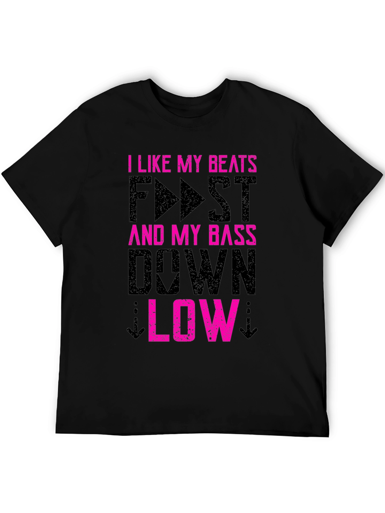 I Like My Beats Fast and Bass Low T-Shirt