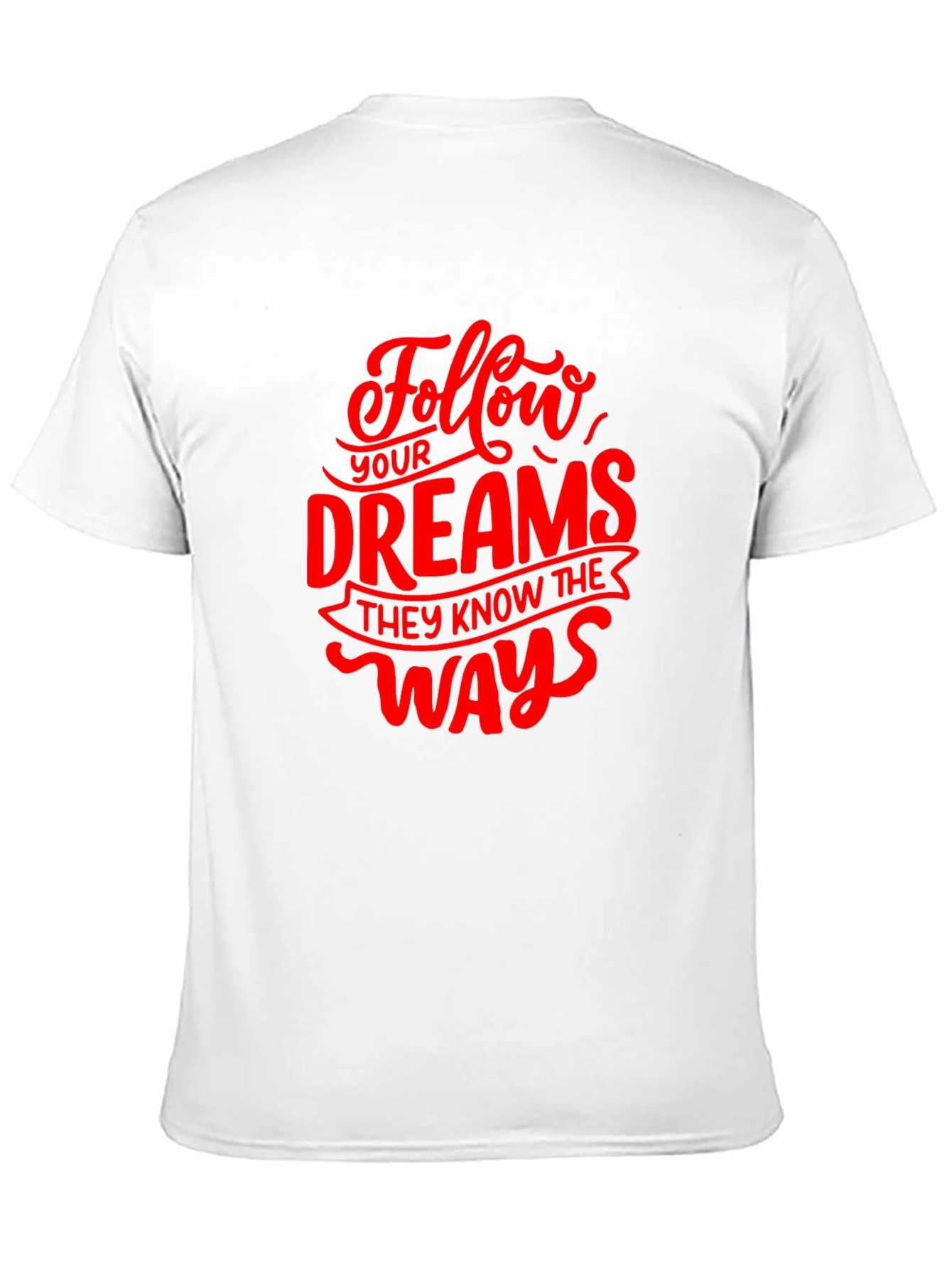 Follow Your Dreams Graphic Tee