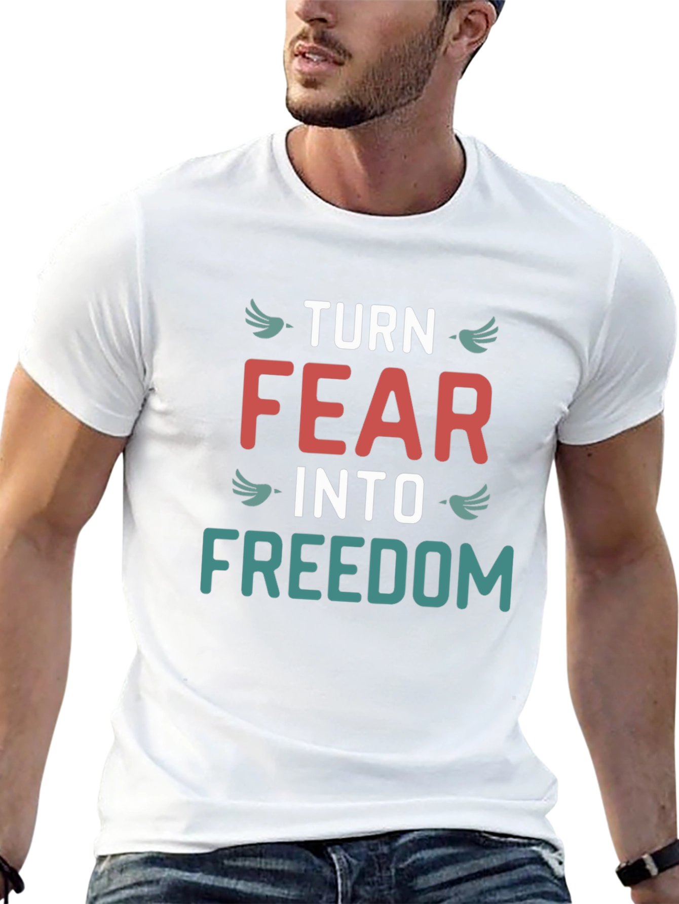 Turn Fear Into Freedom Graphic T-Shirt