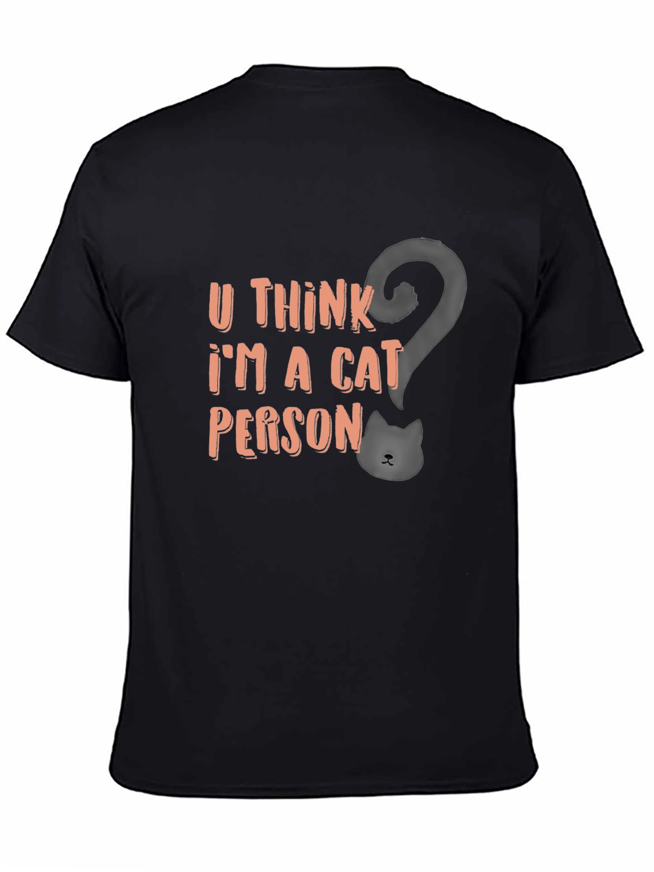 Cat Person T-Shirt - Funny Graphic Tee