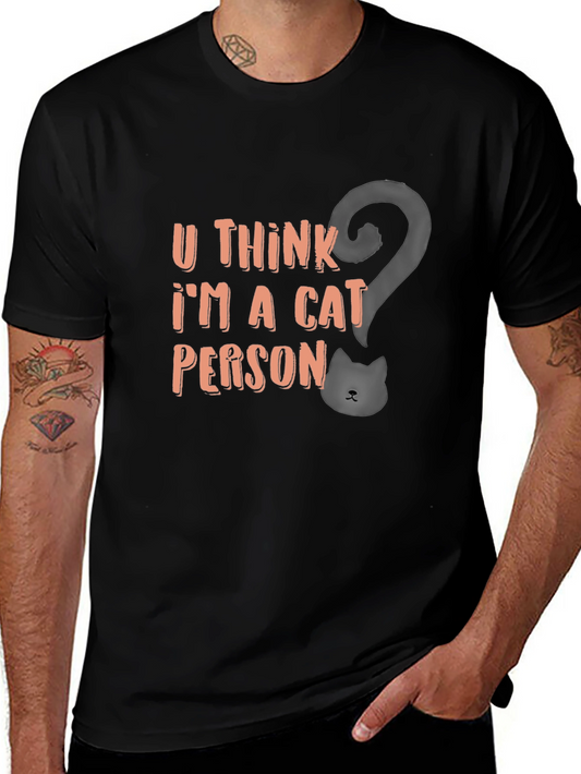 Cat Person T-Shirt - Funny Graphic Tee
