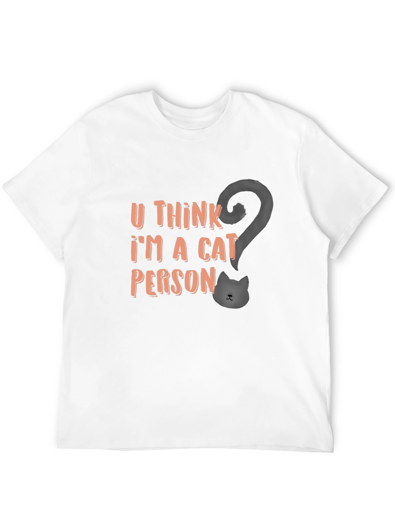 Cat Person T-Shirt - Funny Graphic Tee