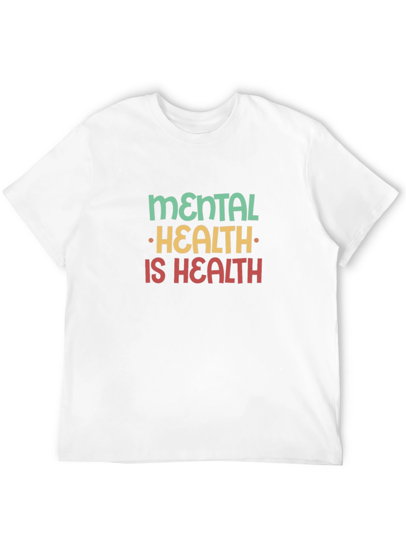 Mental Health Is Health Graphic Tee