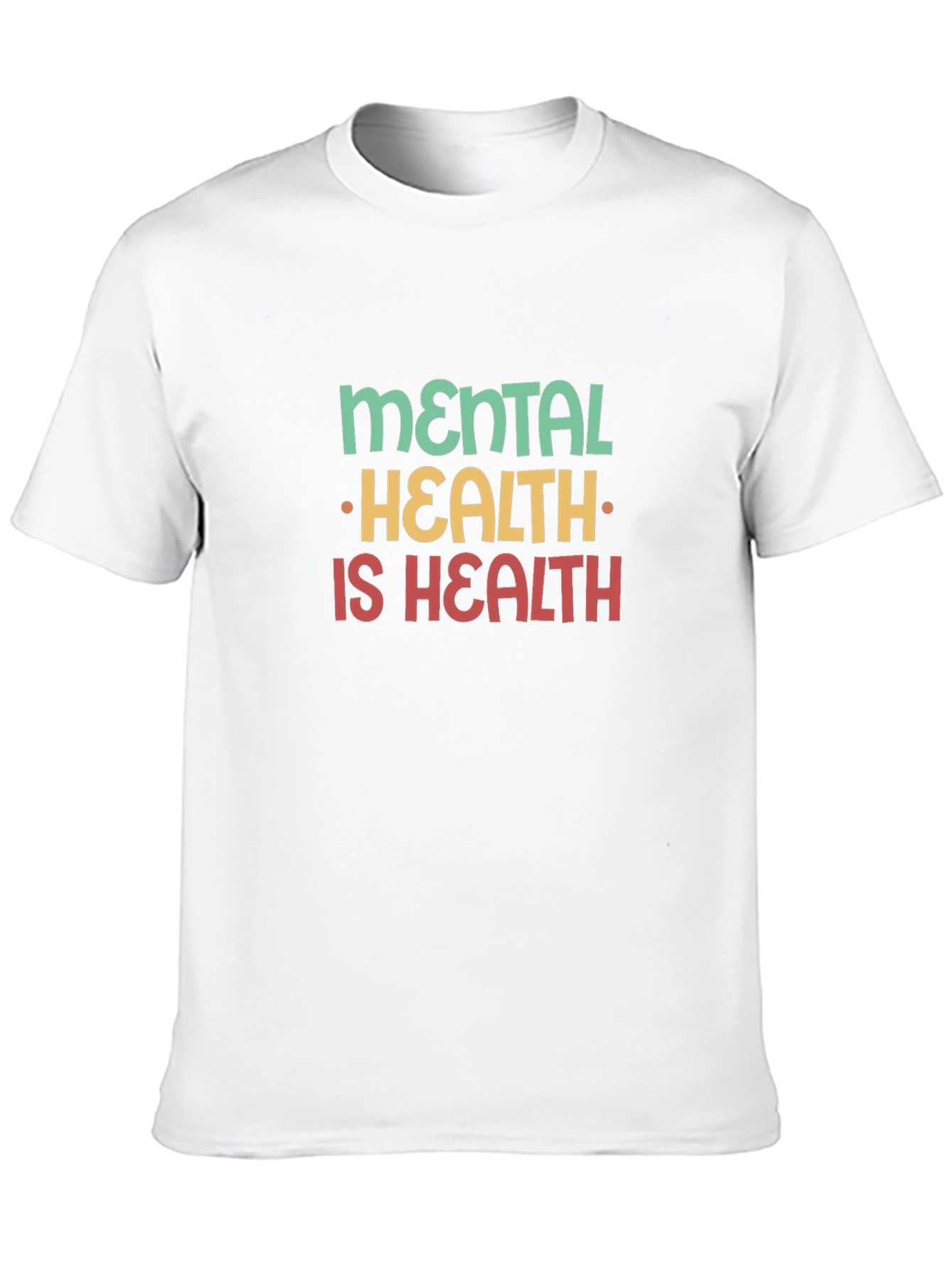 Mental Health Is Health Graphic Tee