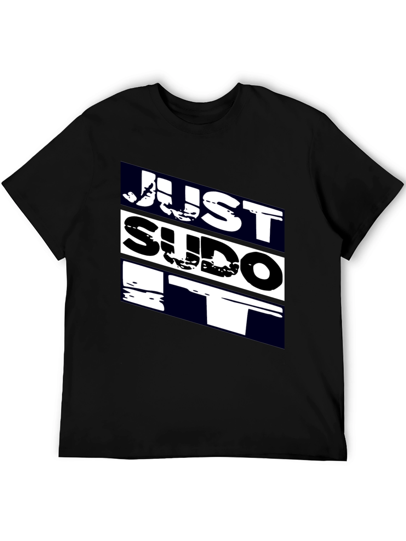 Just Sudo It - Black T-Shirt