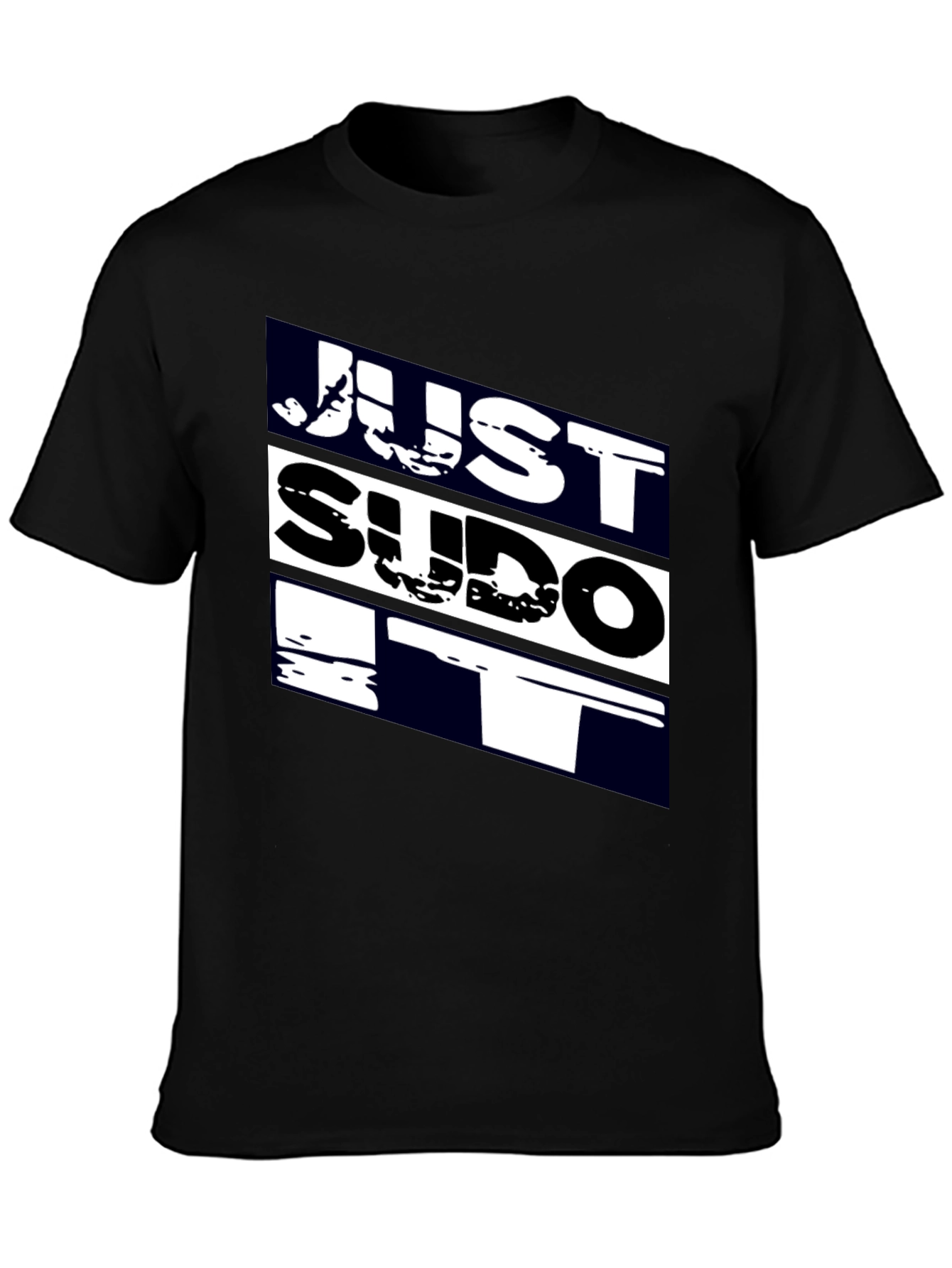 Just Sudo It - Black T-Shirt