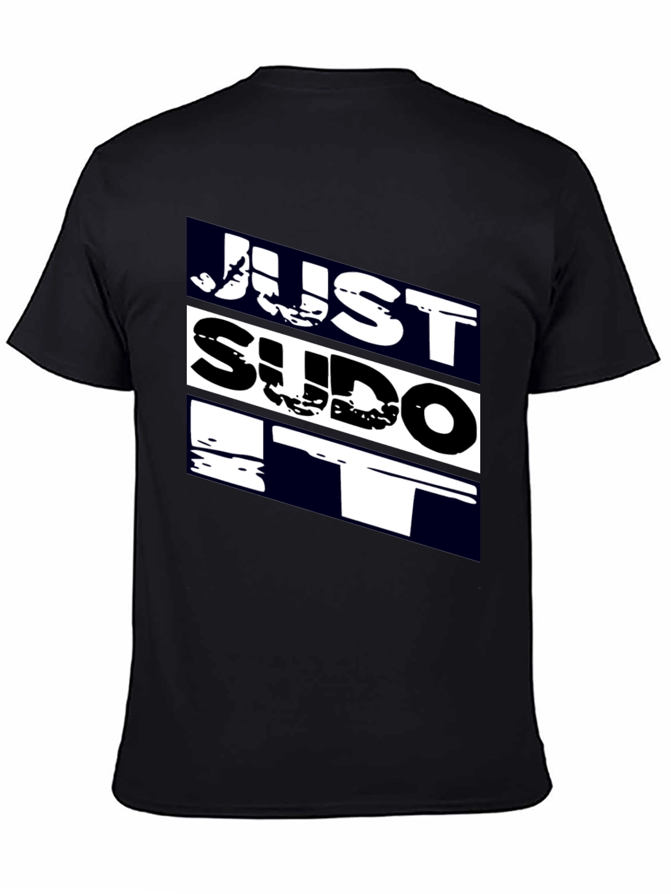 Just Sudo It - Black T-Shirt