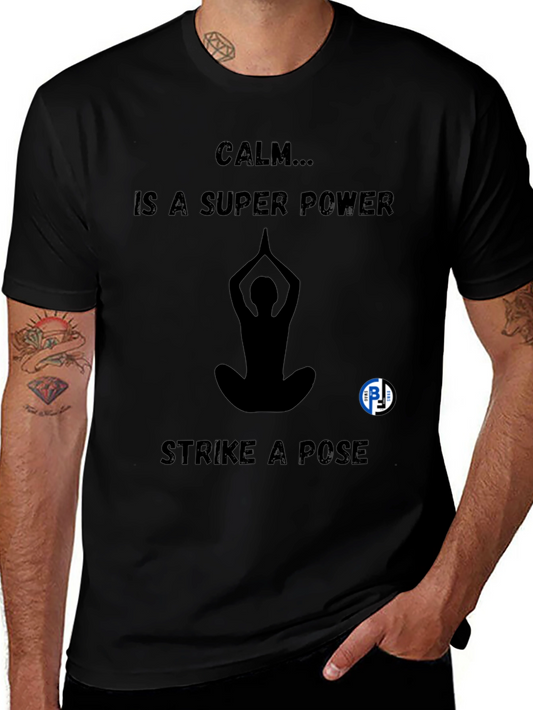 Calm Superpower T-Shirt - Yoga Meditation Tee