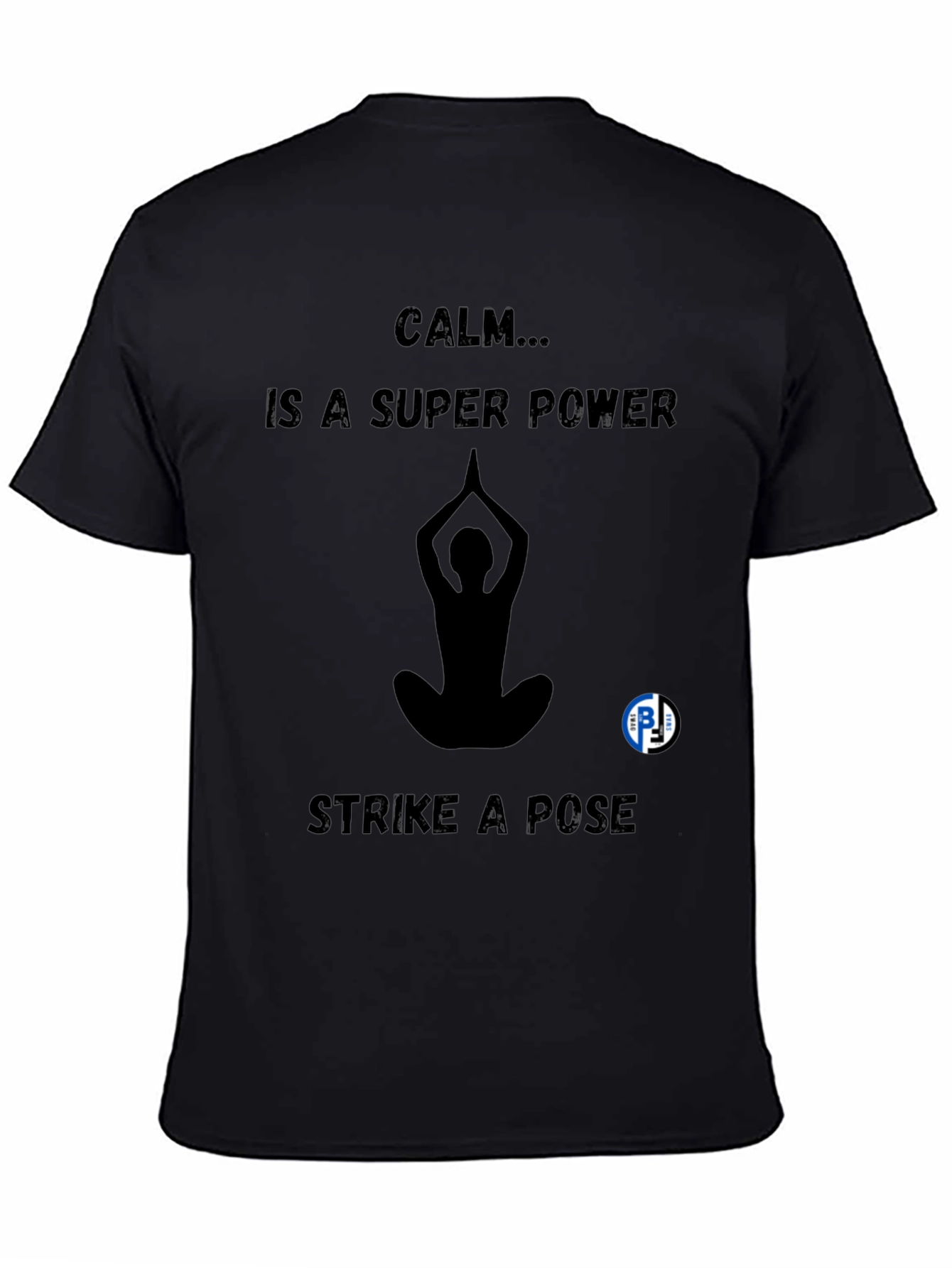 Calm Superpower T-Shirt - Yoga Meditation Tee
