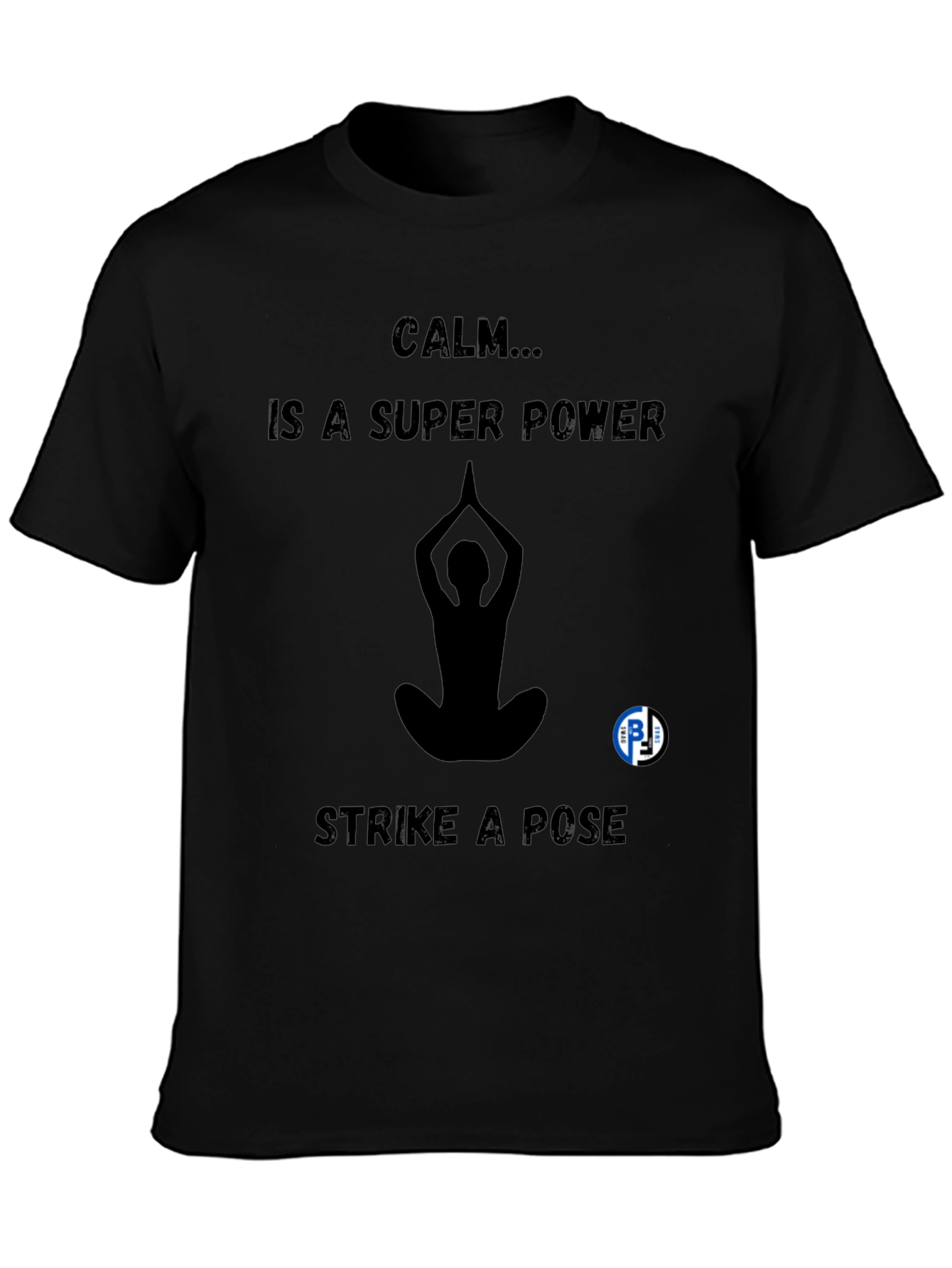 Calm Superpower T-Shirt - Yoga Meditation Tee