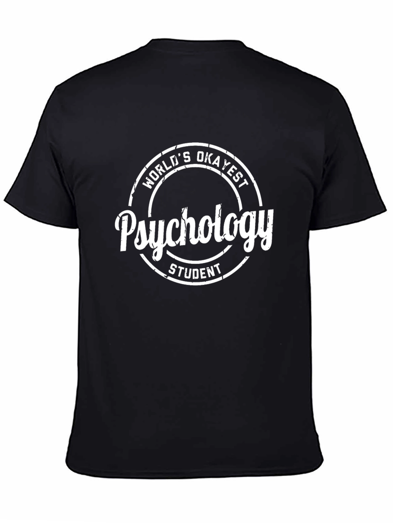 Worlds Okayest Psychology Student T-Shirt