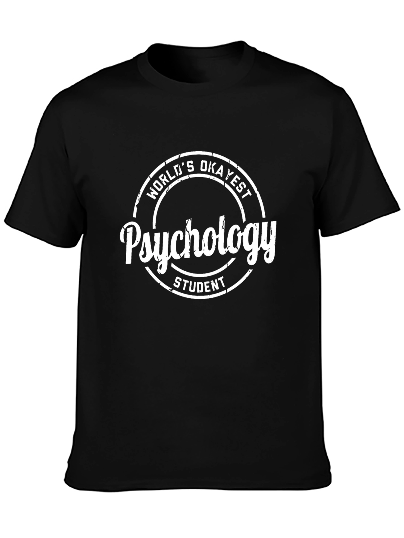 Worlds Okayest Psychology Student T-Shirt