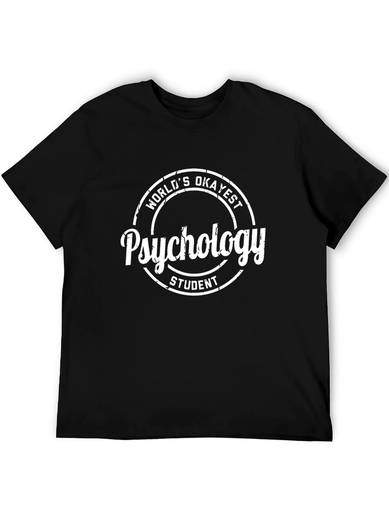 Worlds Okayest Psychology Student T-Shirt