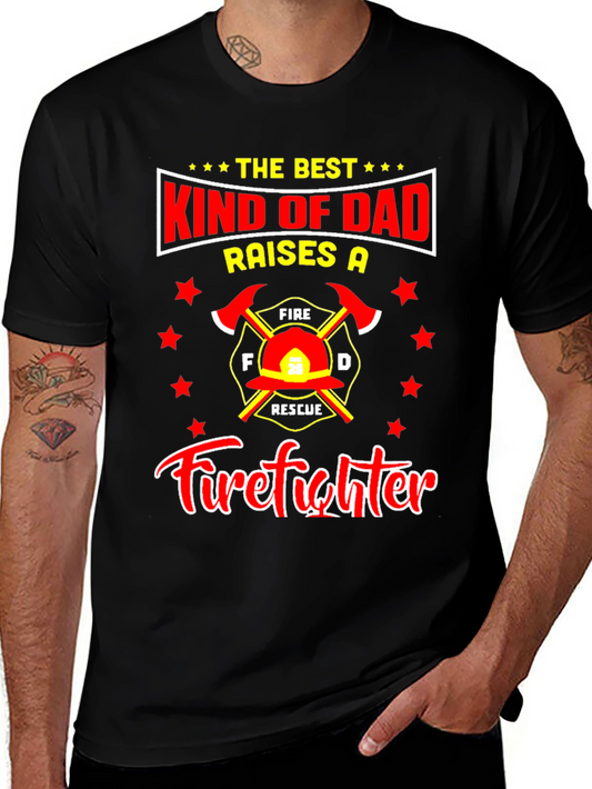 Firefighter Dad T-Shirt: Best Kind of Dad