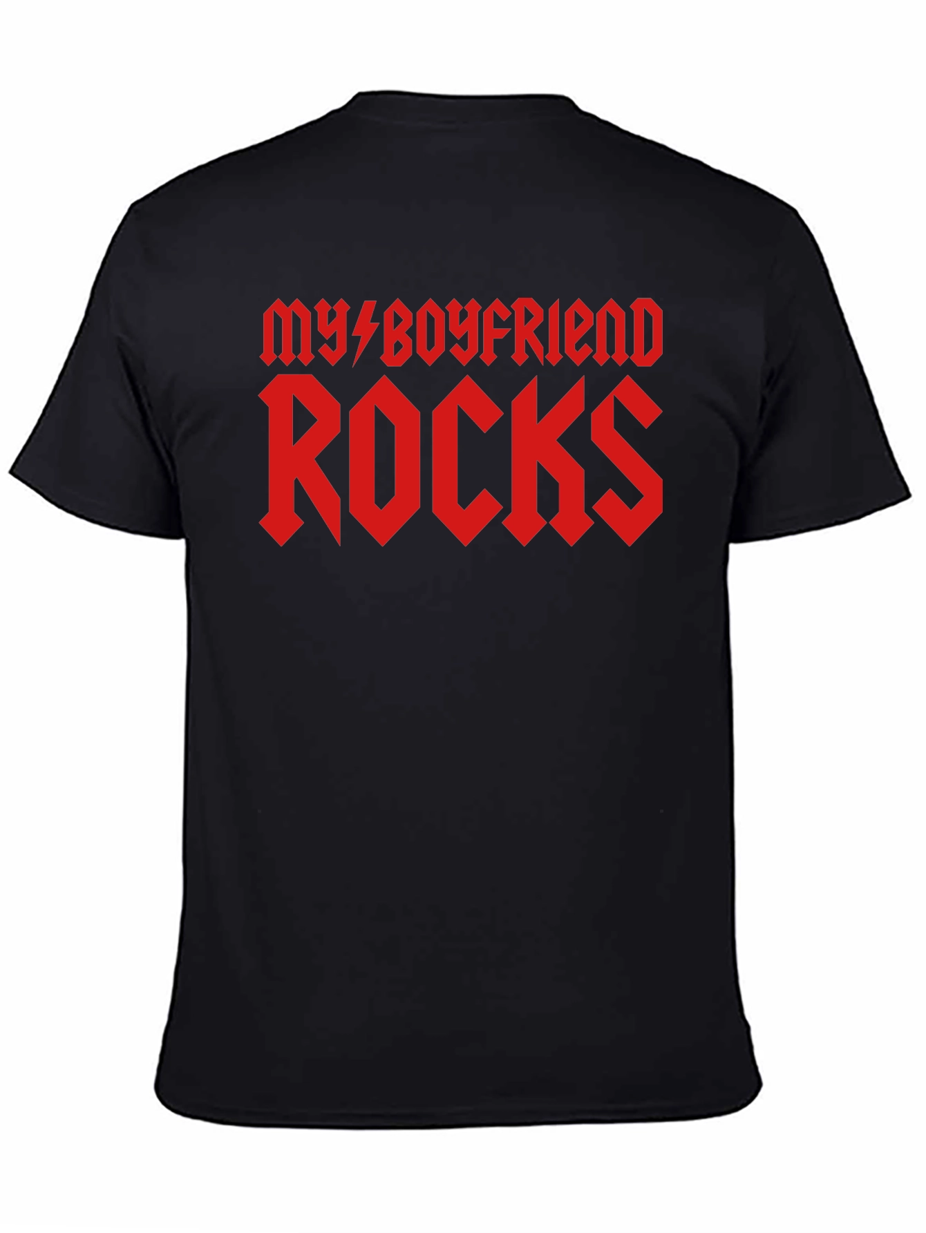 My Boyfriend Rocks Graphic T-Shirt - Black Cotton Tee