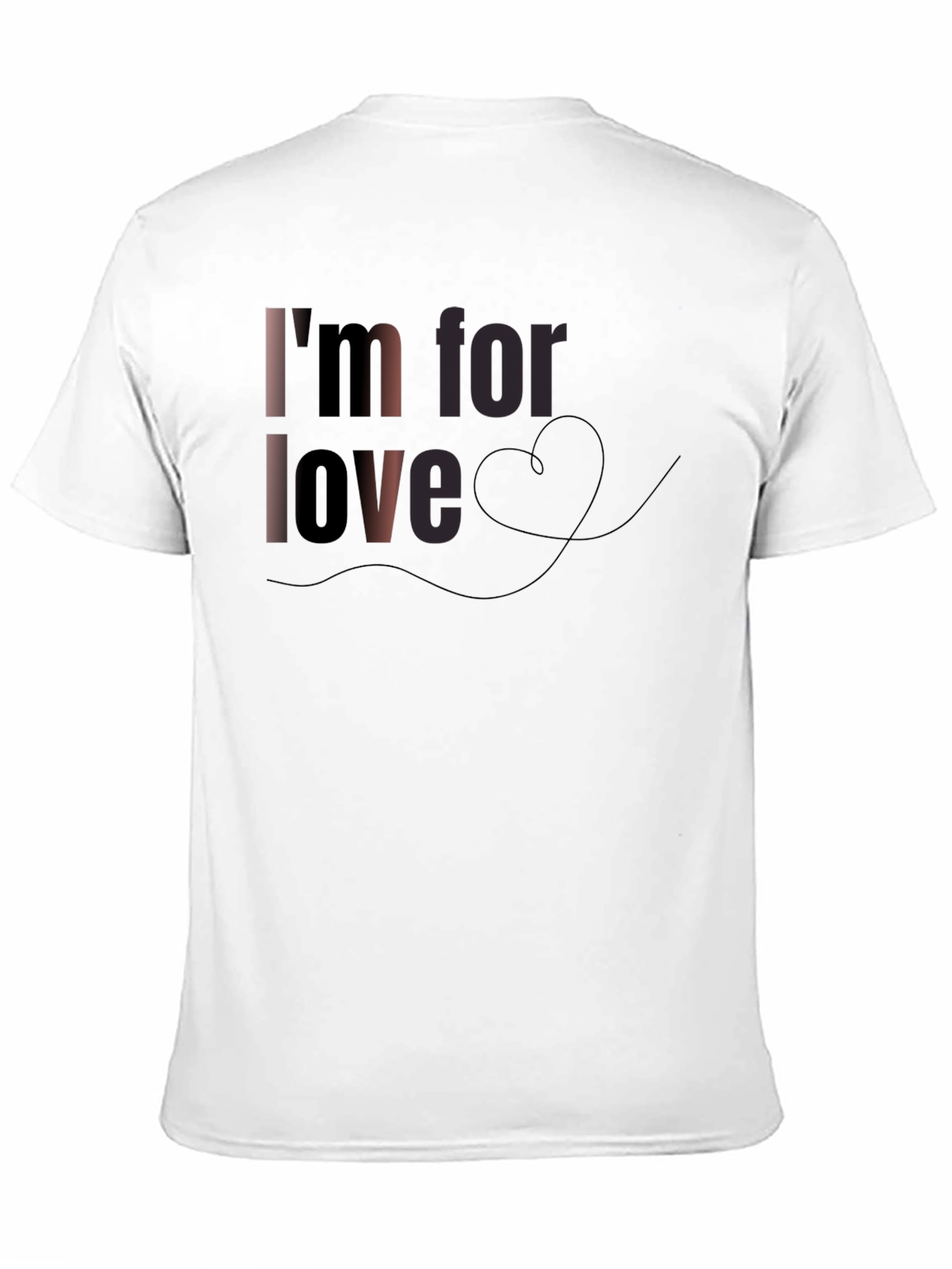 Im For Love Graphic T-Shirt