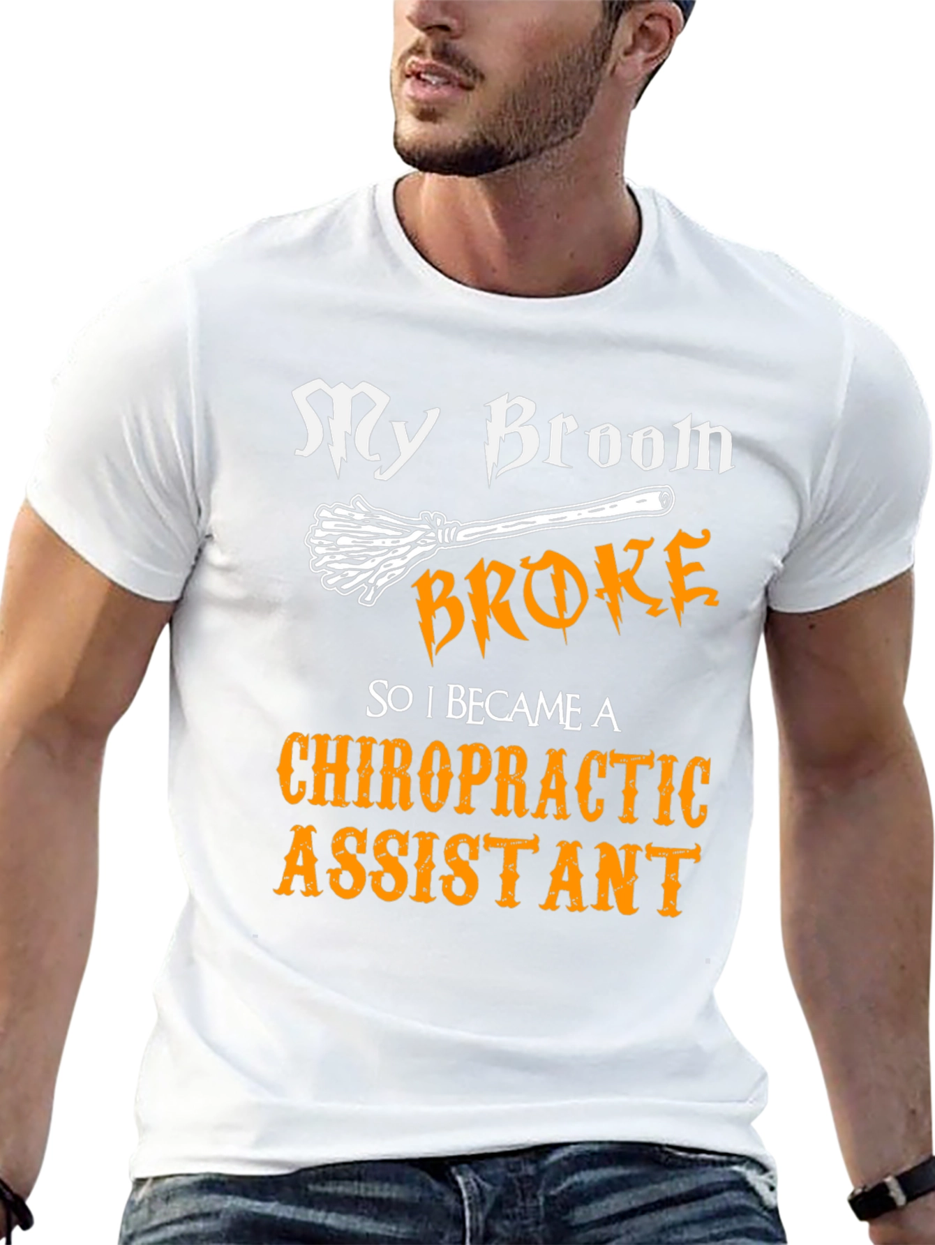My Broom Broke Chiropractic Assistant Graphic T-Shirt