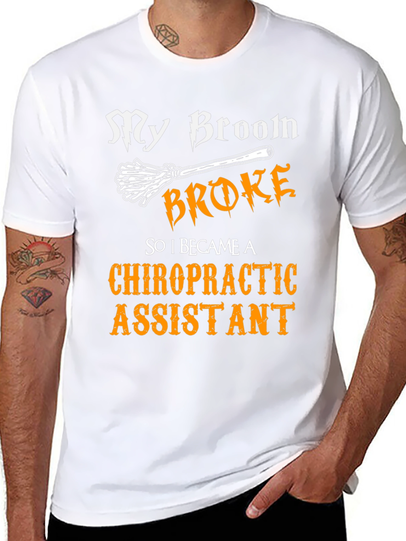 My Broom Broke Chiropractic Assistant Graphic T-Shirt