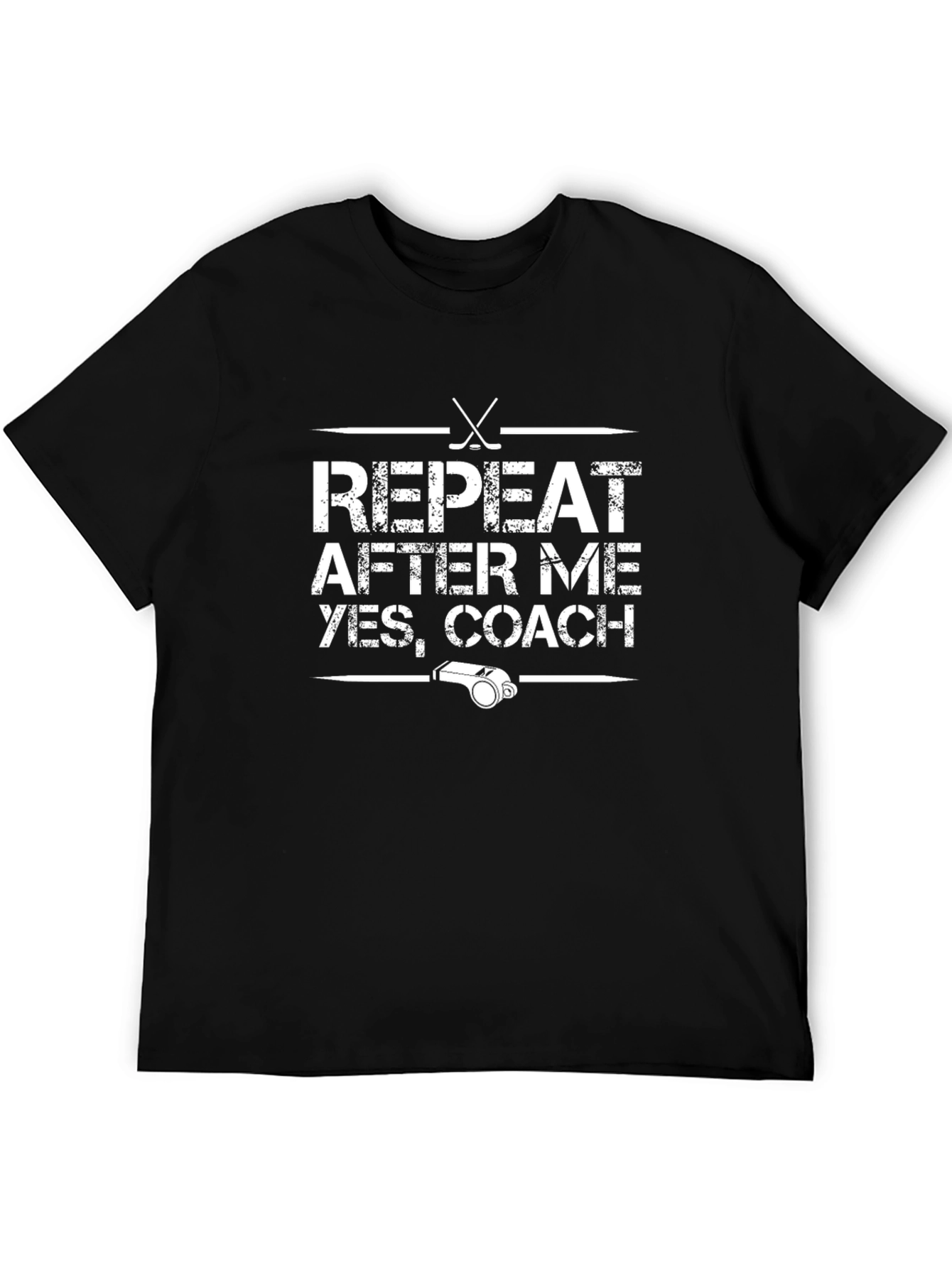Repeat After Me Yes Coach - Funny Hockey T-Shirt