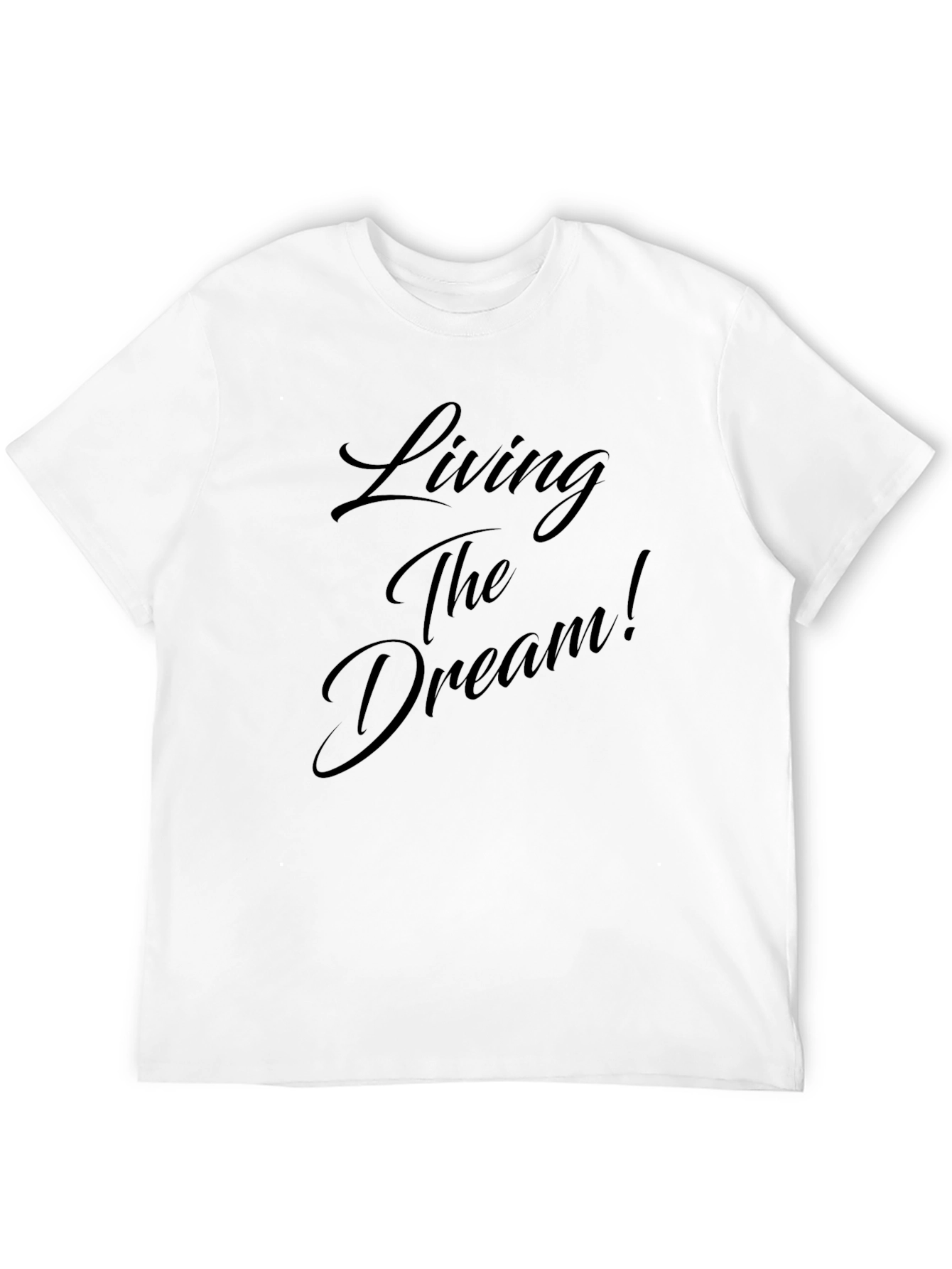 Living The Dream Black T-Shirt